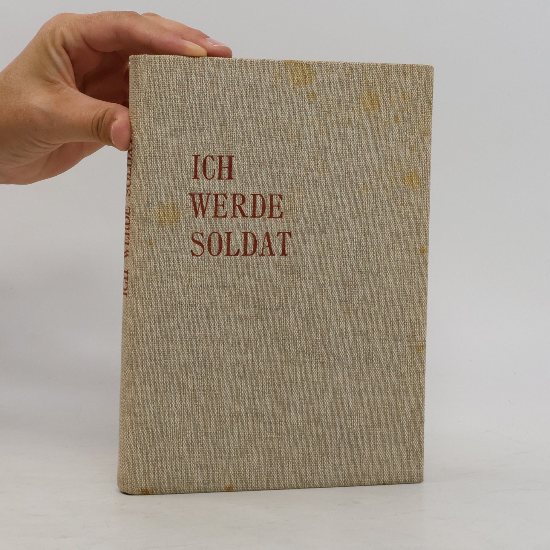 Major Edgar Schumacher Ich werde Soldat
