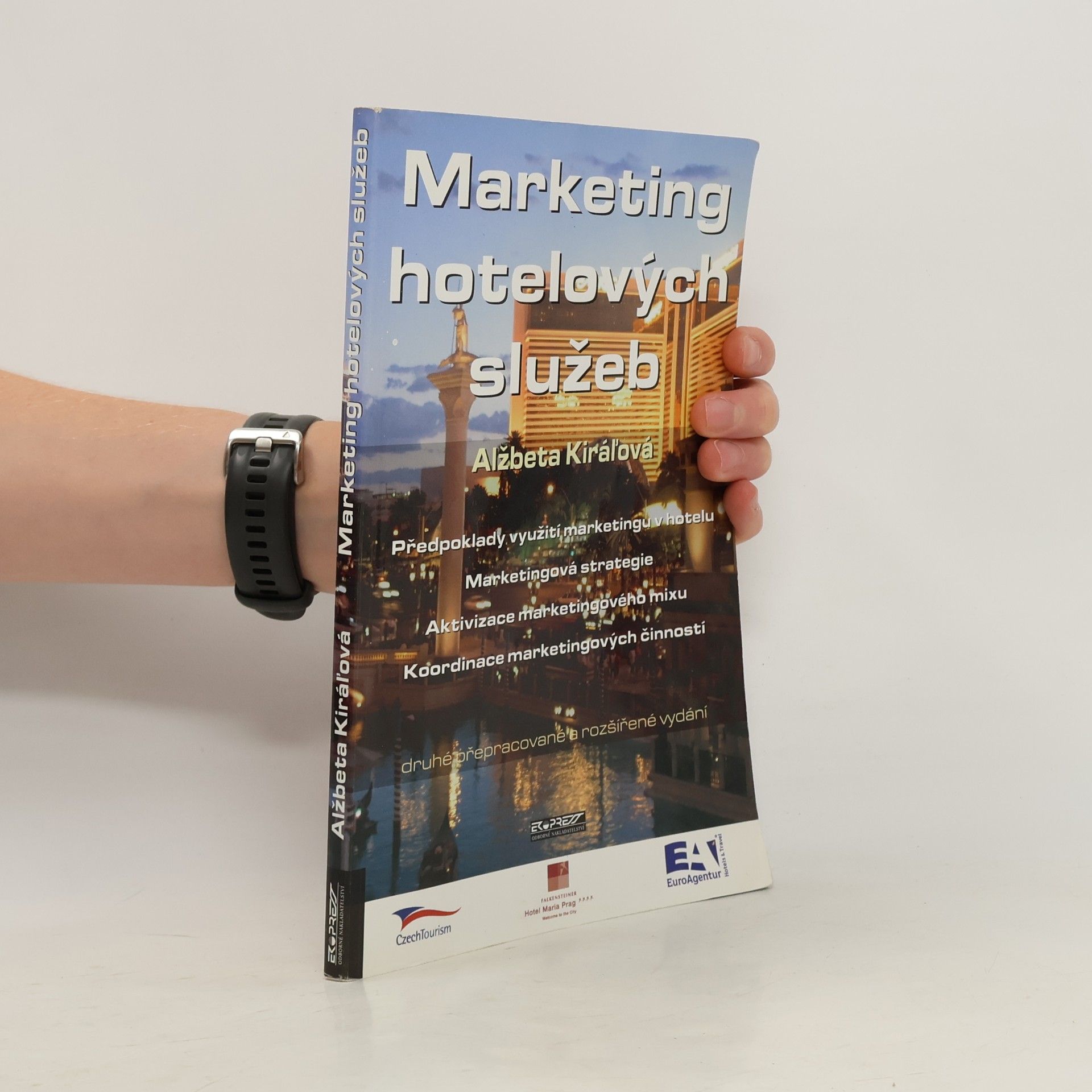 Alžbeta Kiráľová Marketing hotelových služeb