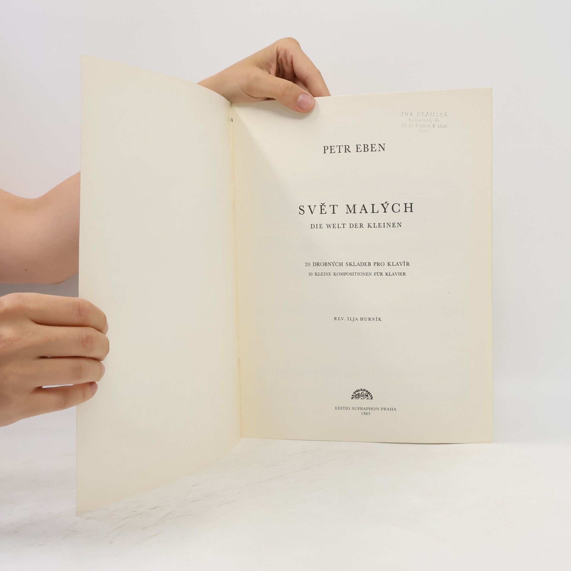 Petr Eben Svět malých. Die Welt der Kleinen