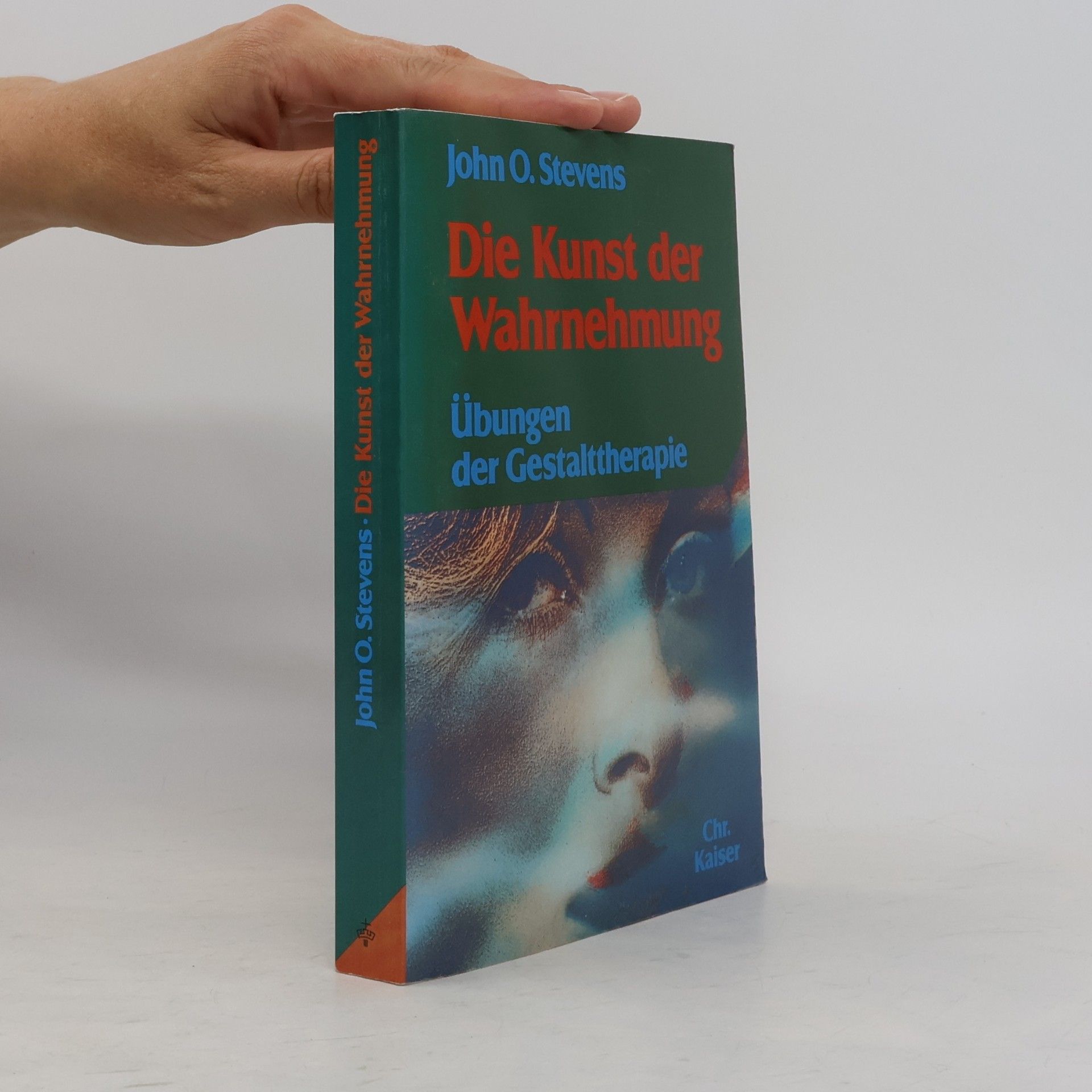 John O. Stevens Die Kunst der Wahrnehmung