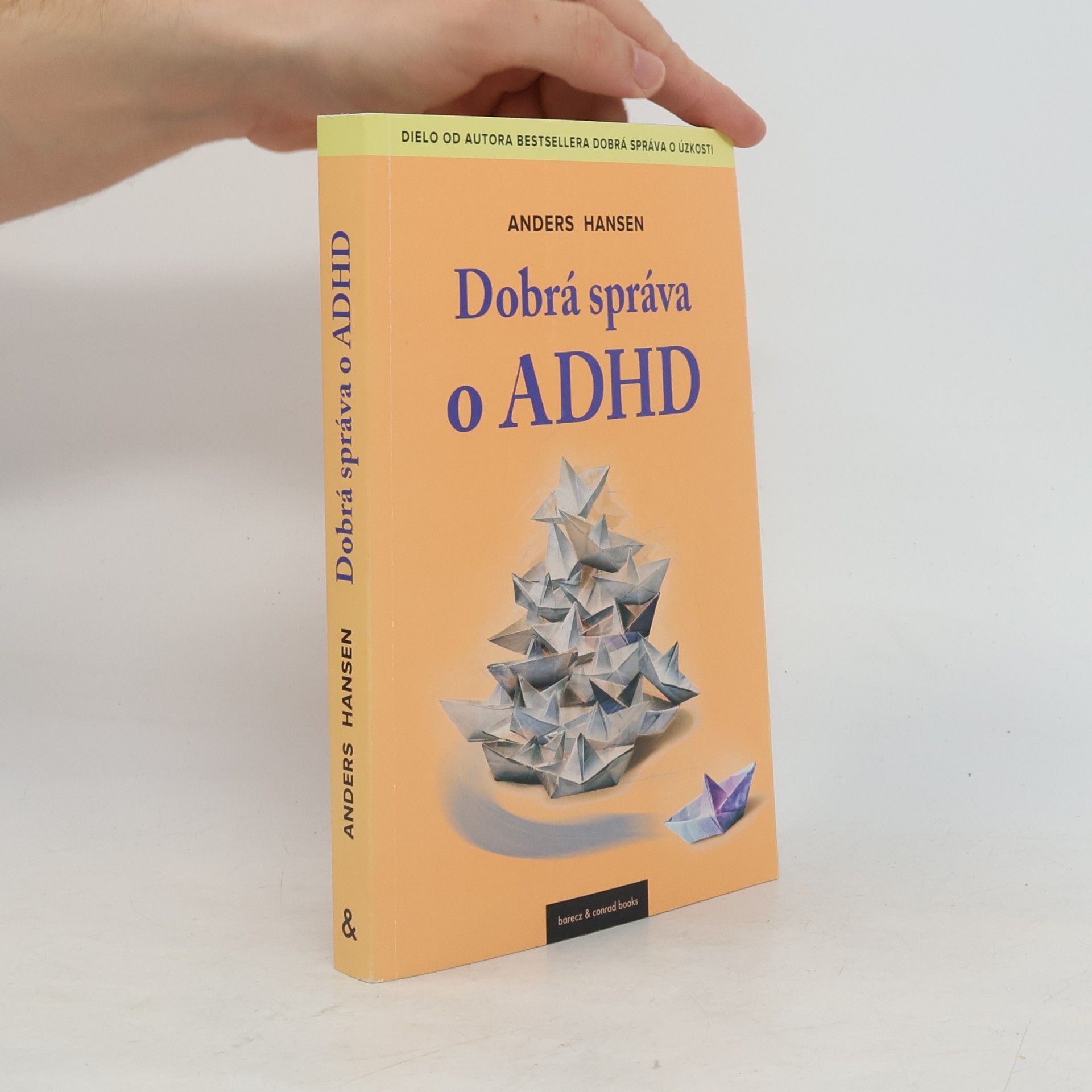 Anders Hansen Dobrá správa o ADHD