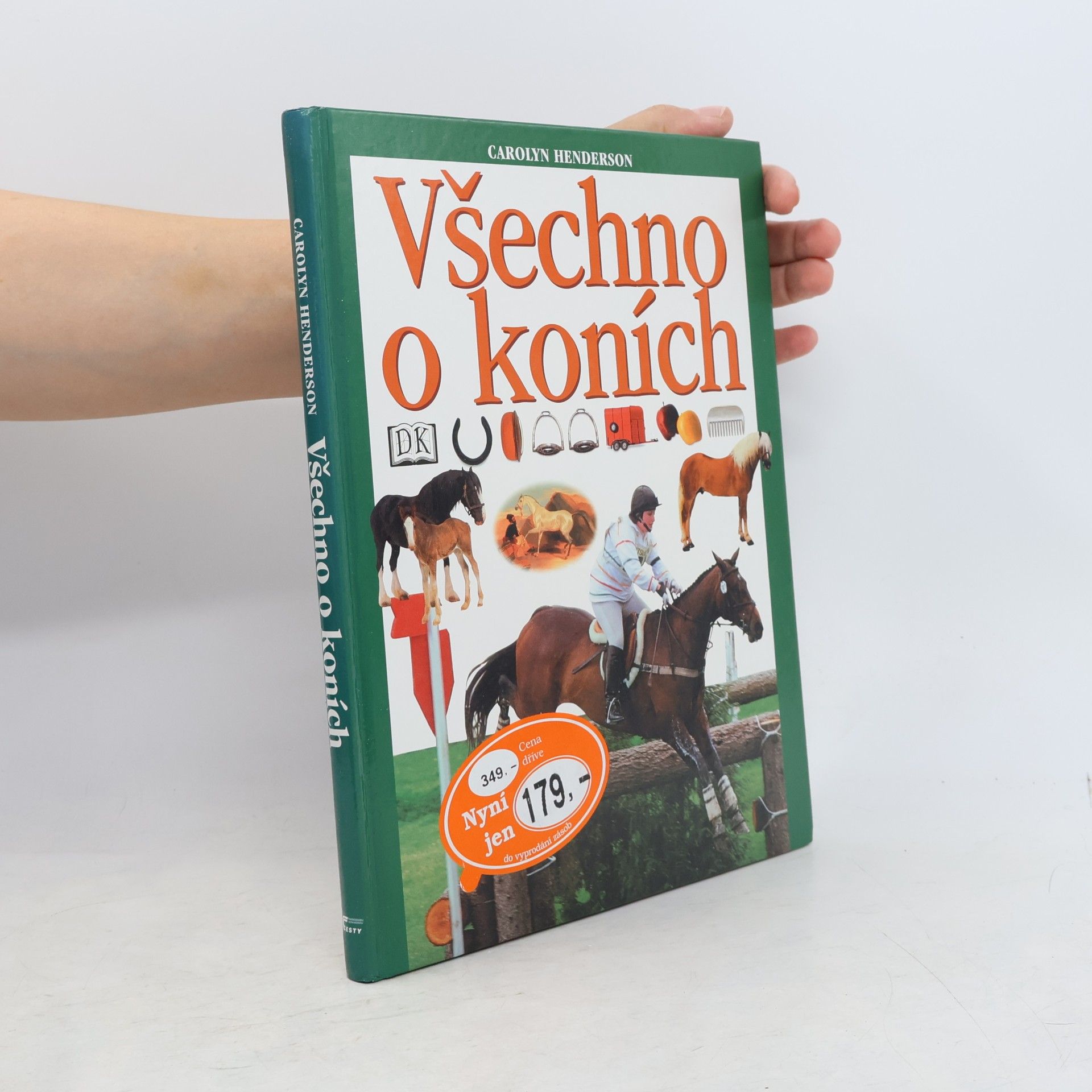Carolyn Henderson Všechno o koních