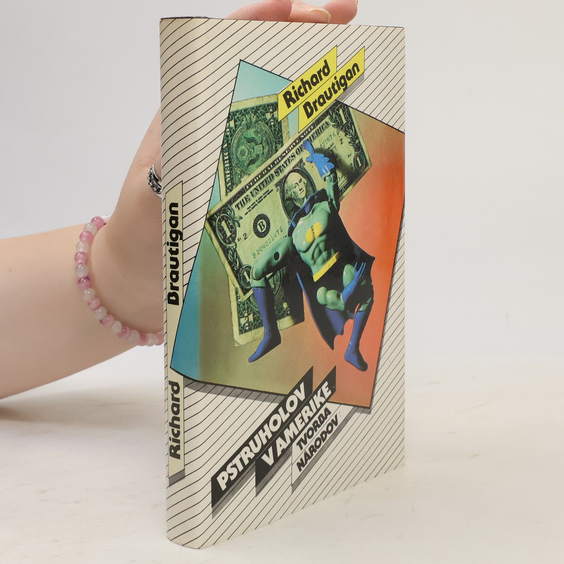Richard Brautigan Pstruholov v Amerike