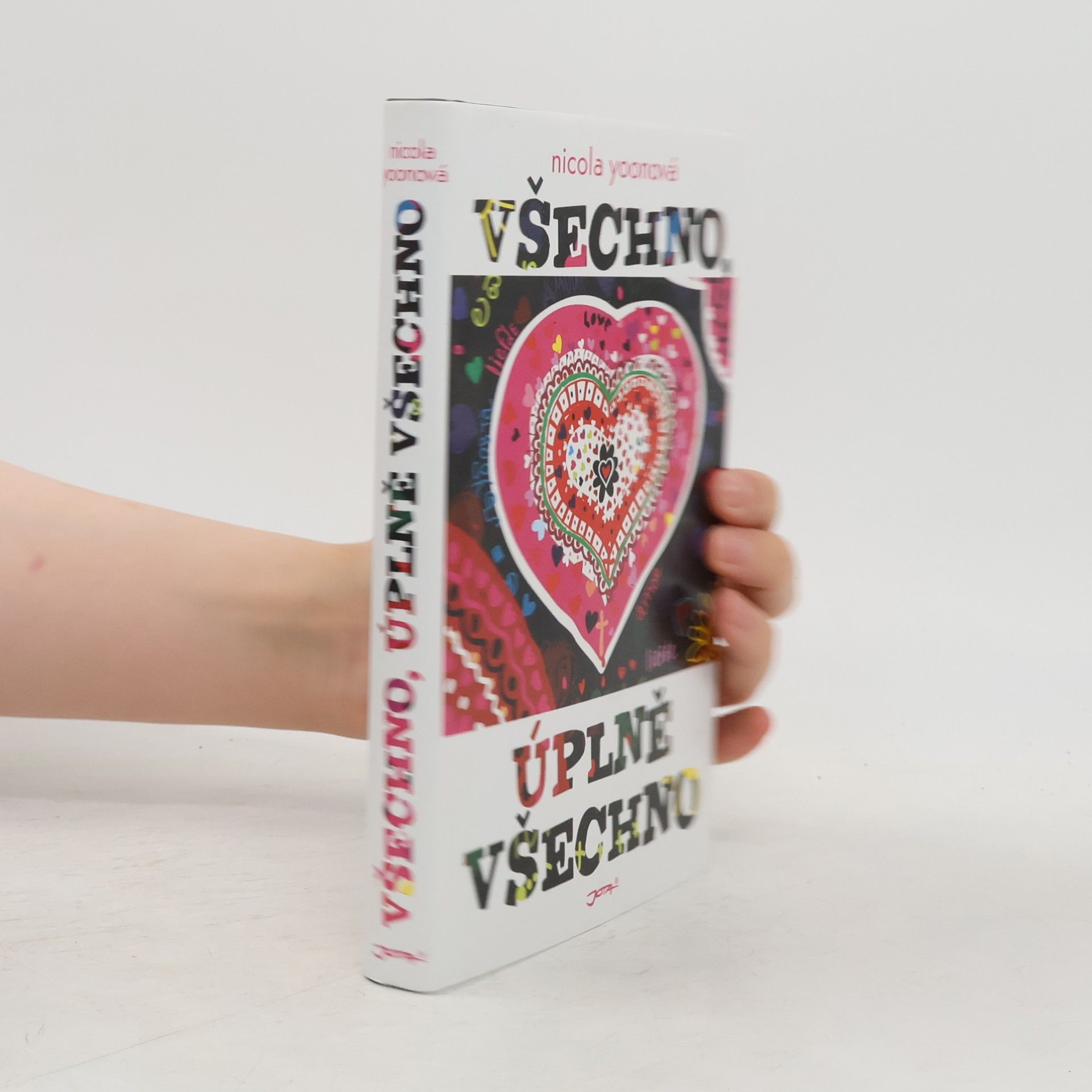Nicola Yoon Všechno, úplně všechno