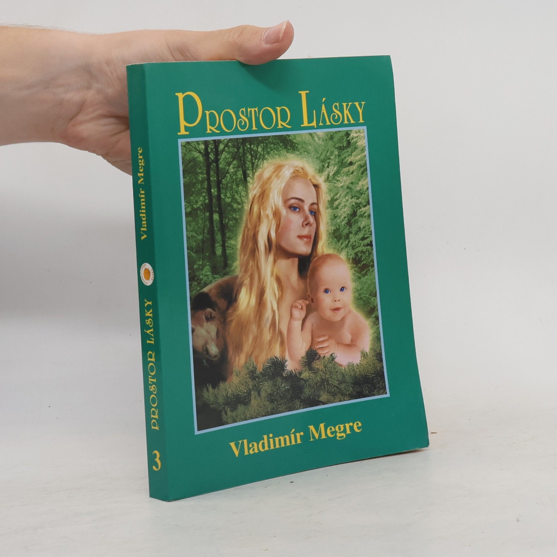 Vladimir Megre Zvonící cedry Ruska 3. Prostor lásky