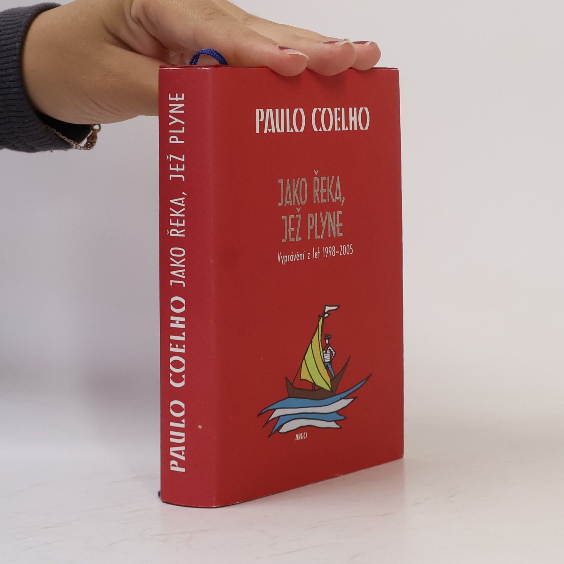Paulo Coelho Jako řeka, jež plyne. Vyprávění z let 1998-2005