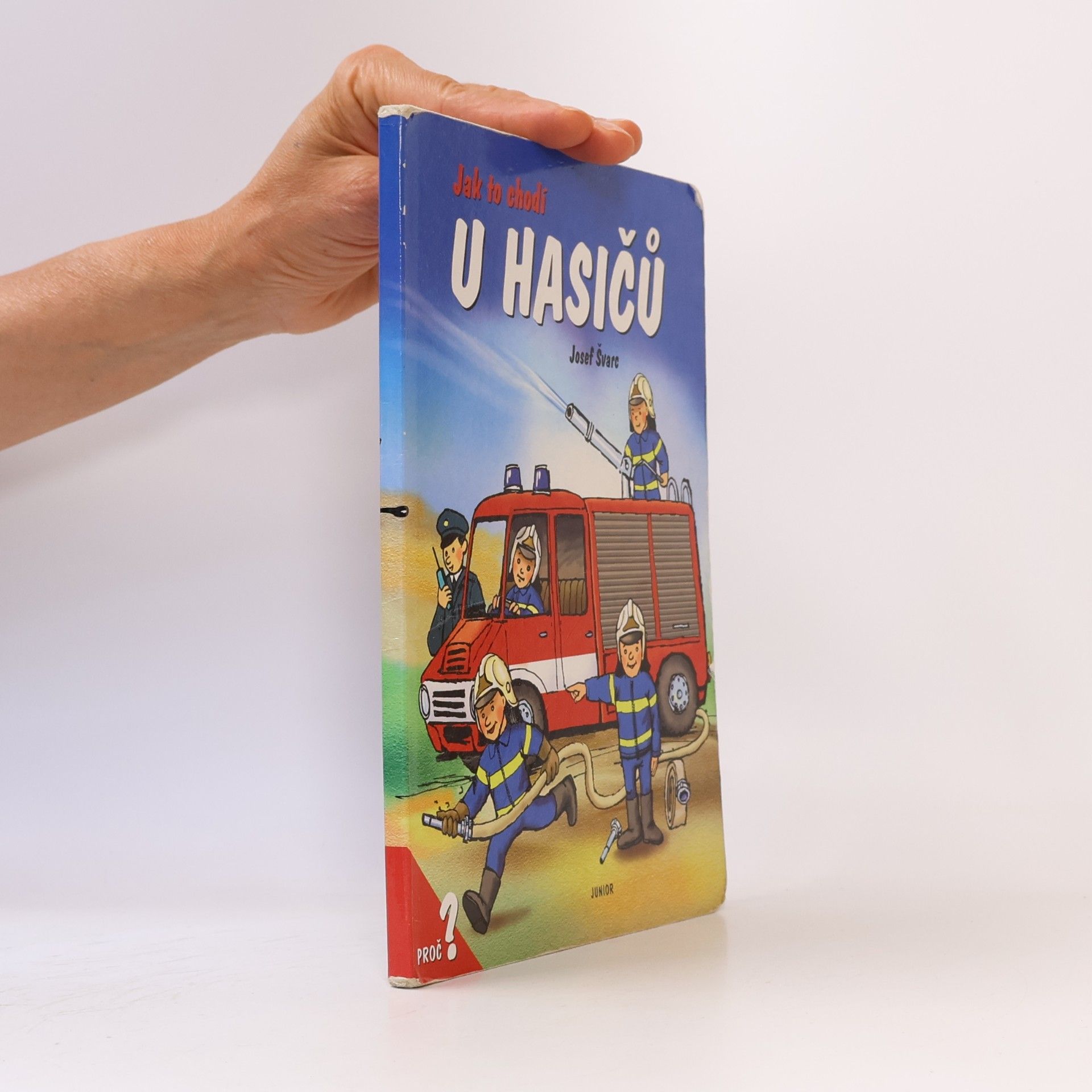Dana Winklerová Jak to chodí u hasičů