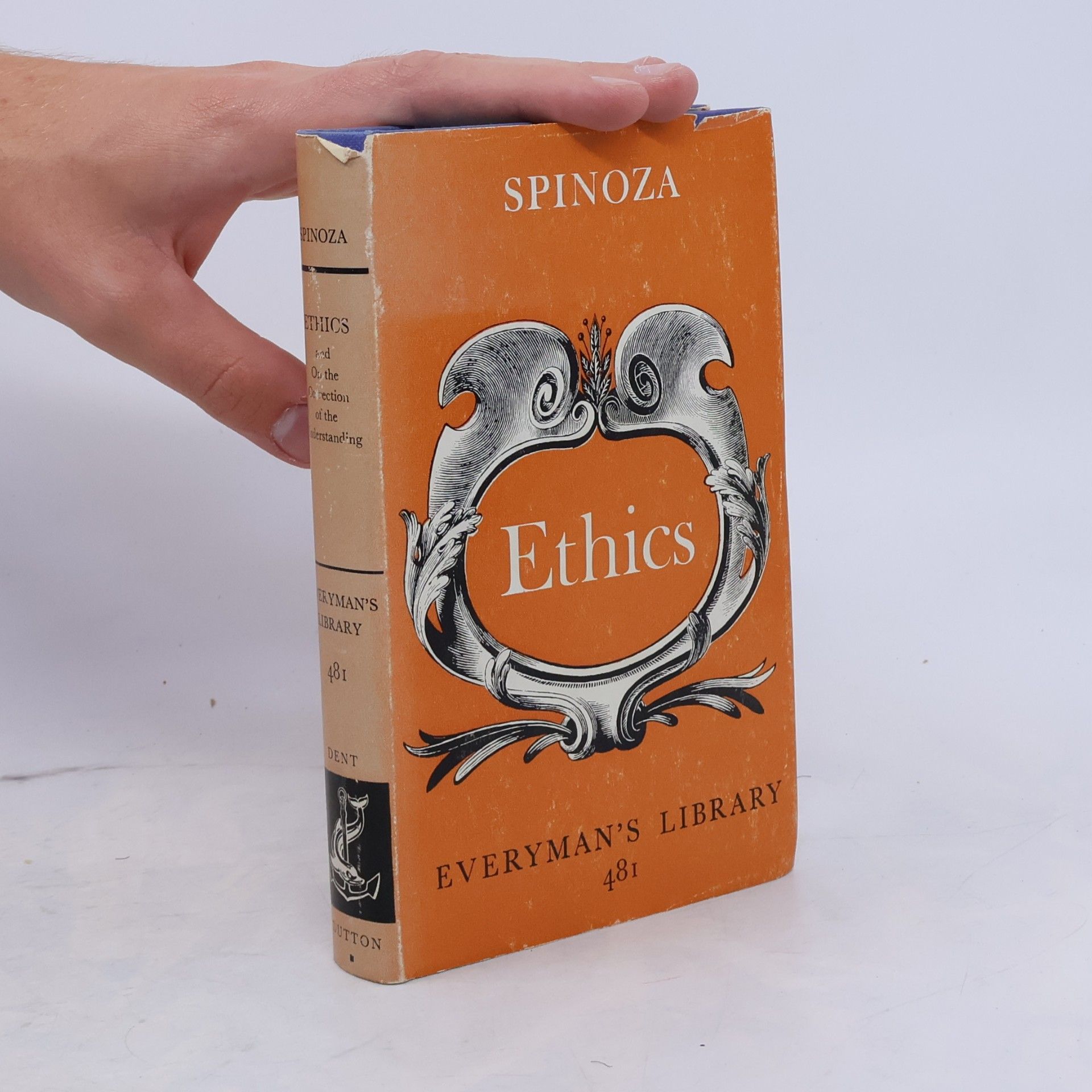 Benedictus de Spinoza Everyman's Library - 481: Ethics