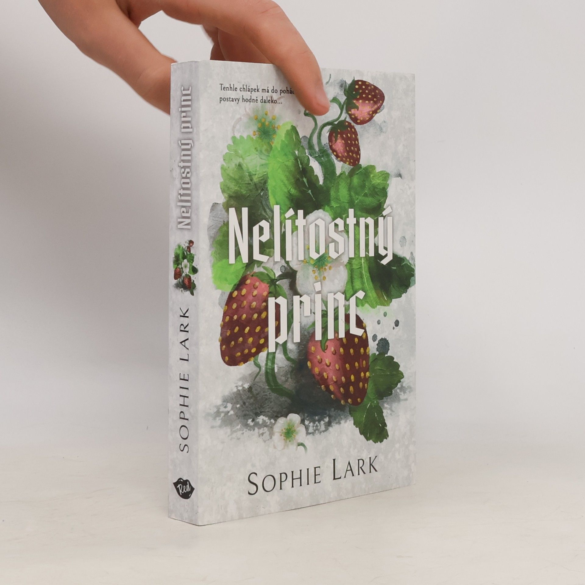 Sophie Lark Nelítostný princ