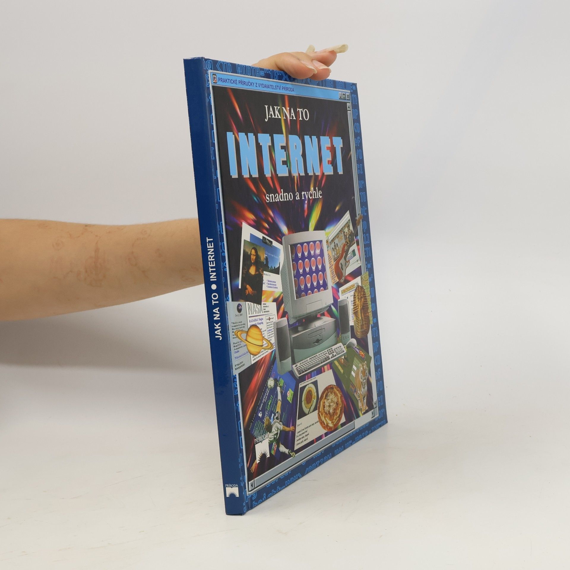 Various authors Jak na to. Internet snadno a rychle