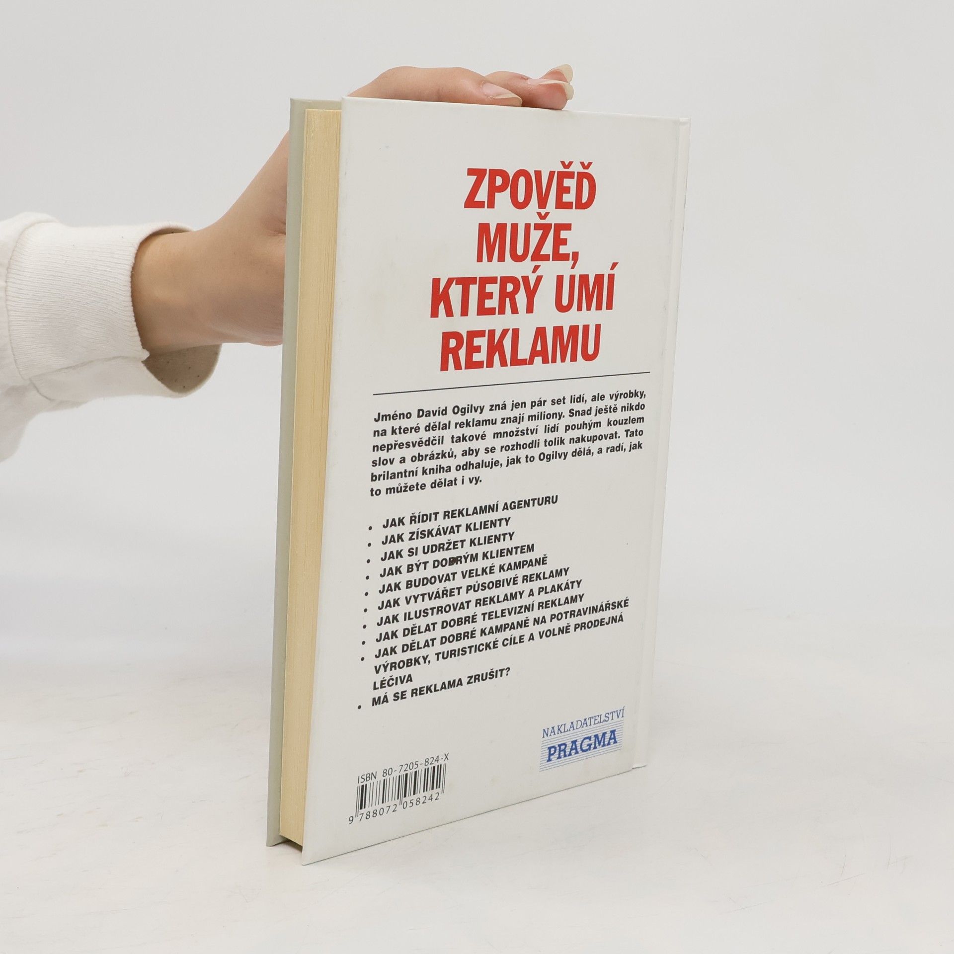 David Ogilvy Zpověď muže, který umí reklamu