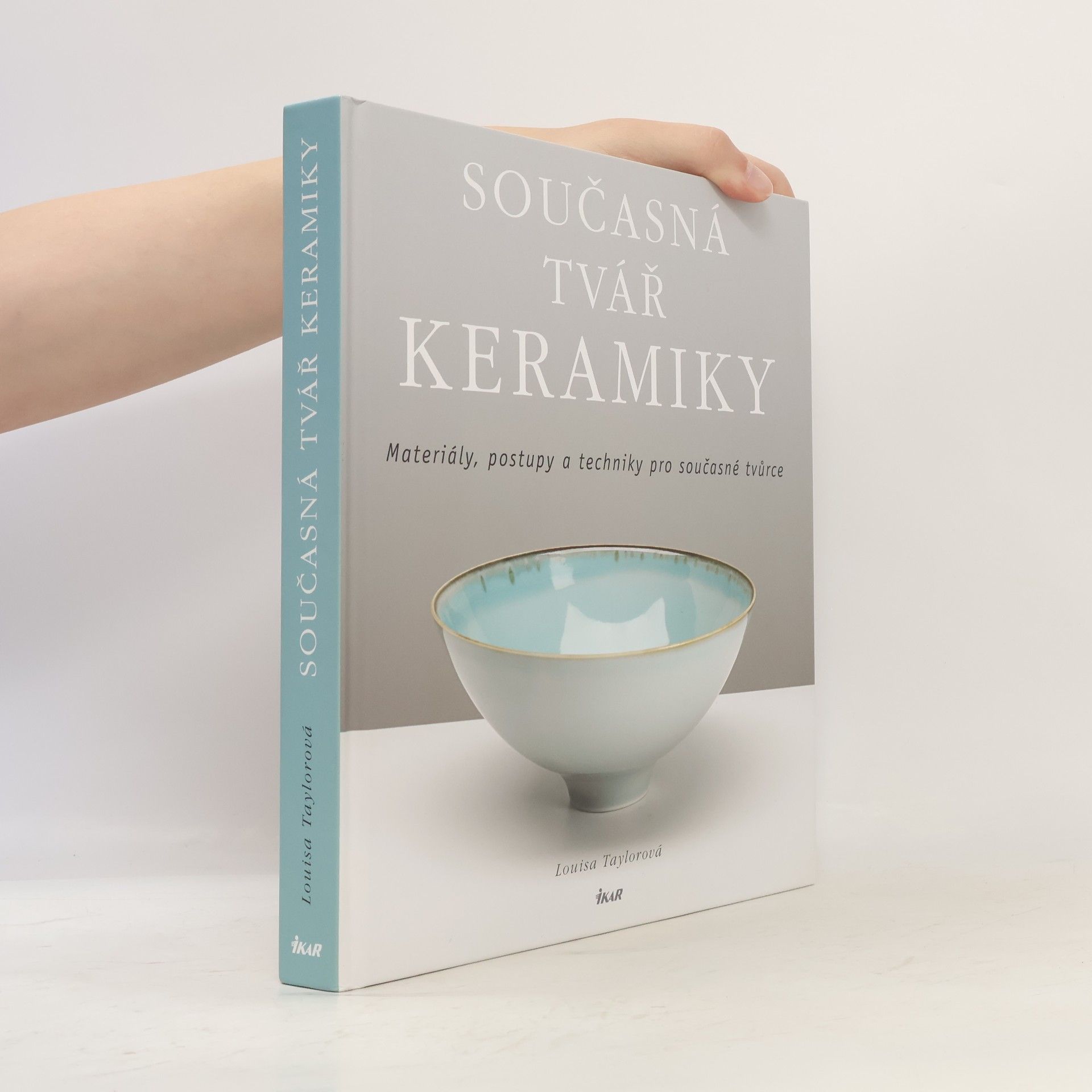Louisa Taylor Současná tvář keramiky
