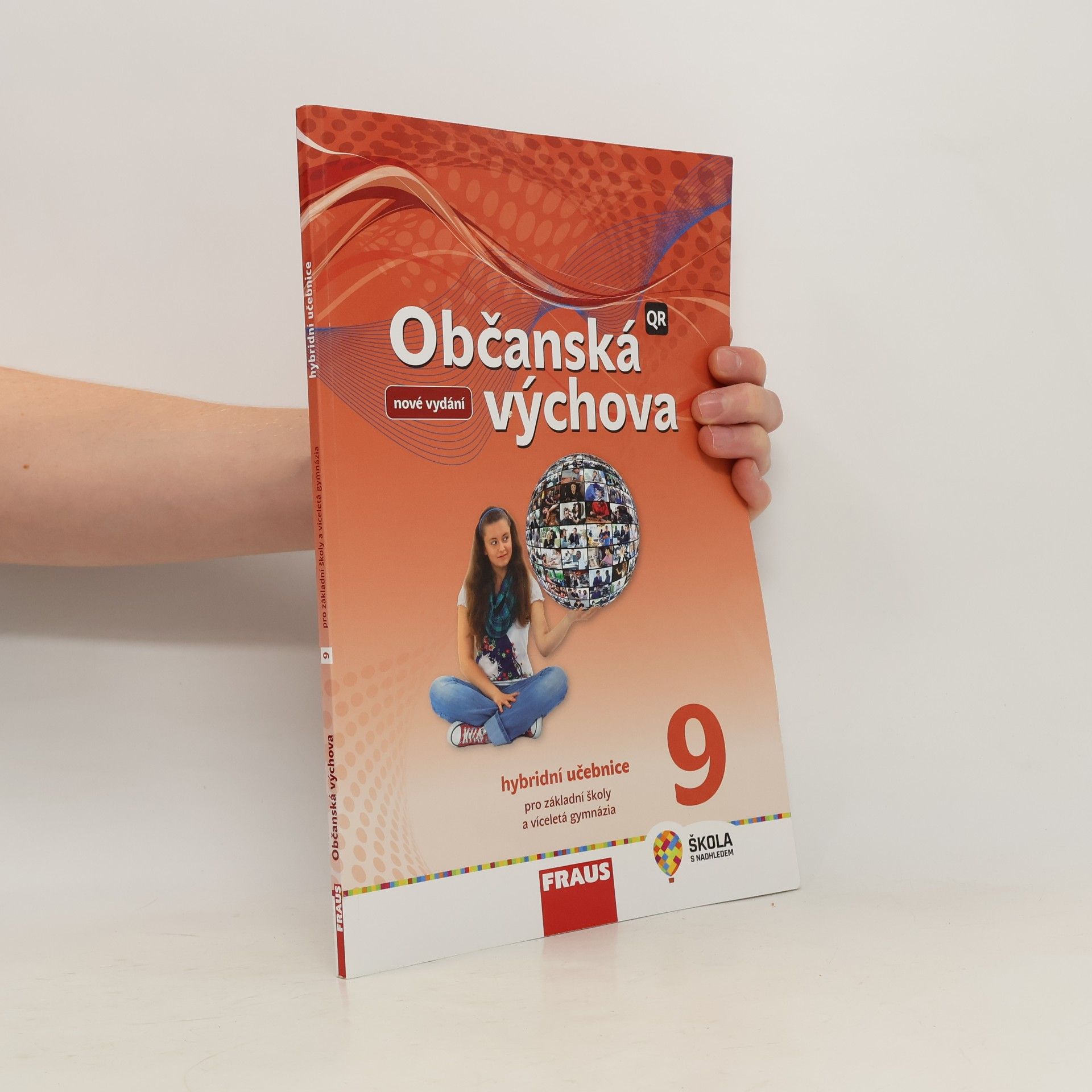 Autorenkollektiv Občanská výchova 9: hybridní učebnice pro základní školy a víceletá gymnázia