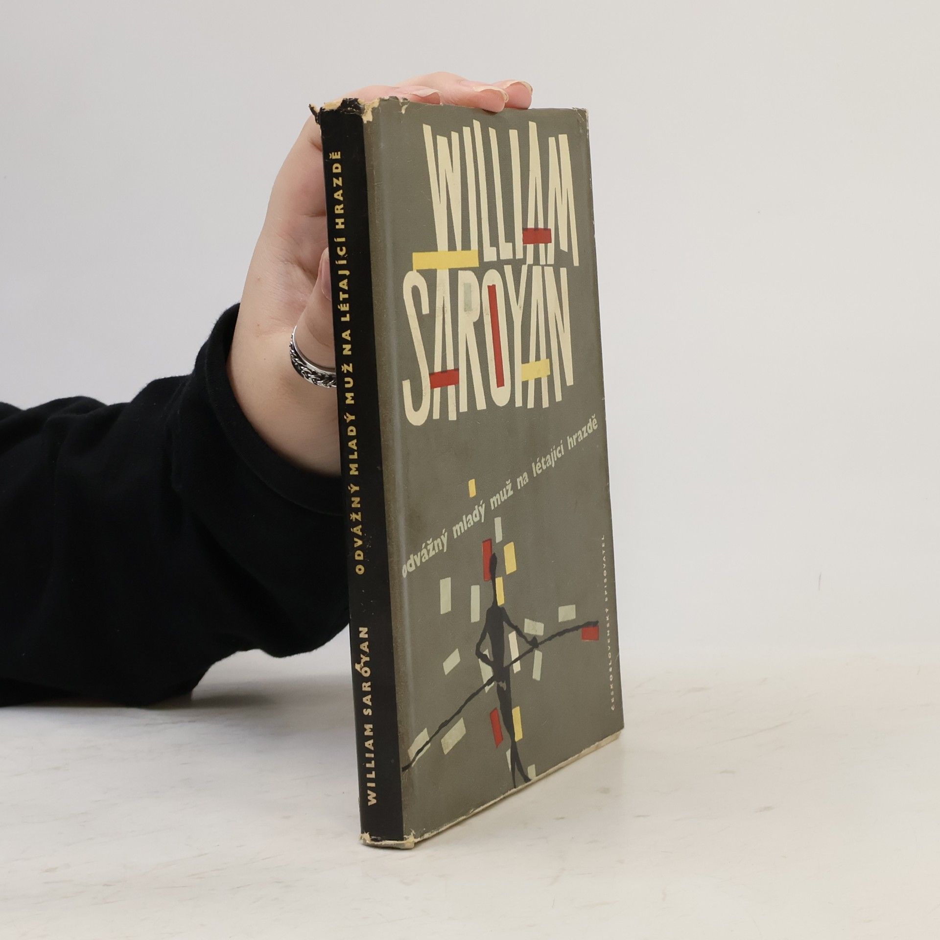 William Saroyan Odvážný mladý muž na létající hrazdě