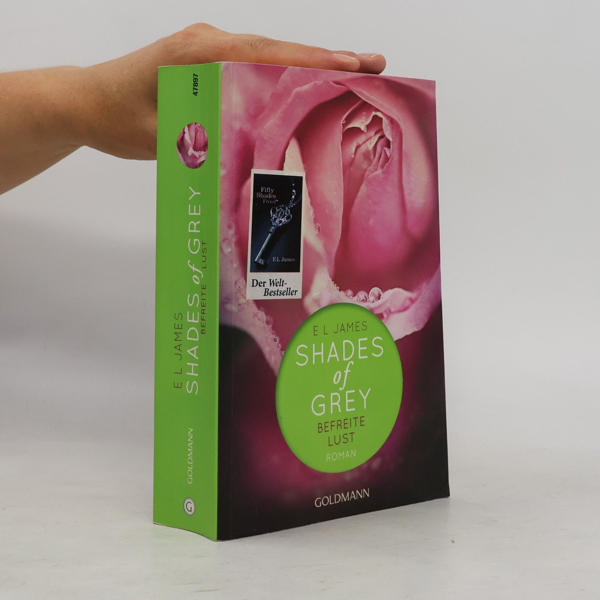 E. L. James Shades of Grey. Befreite Lust