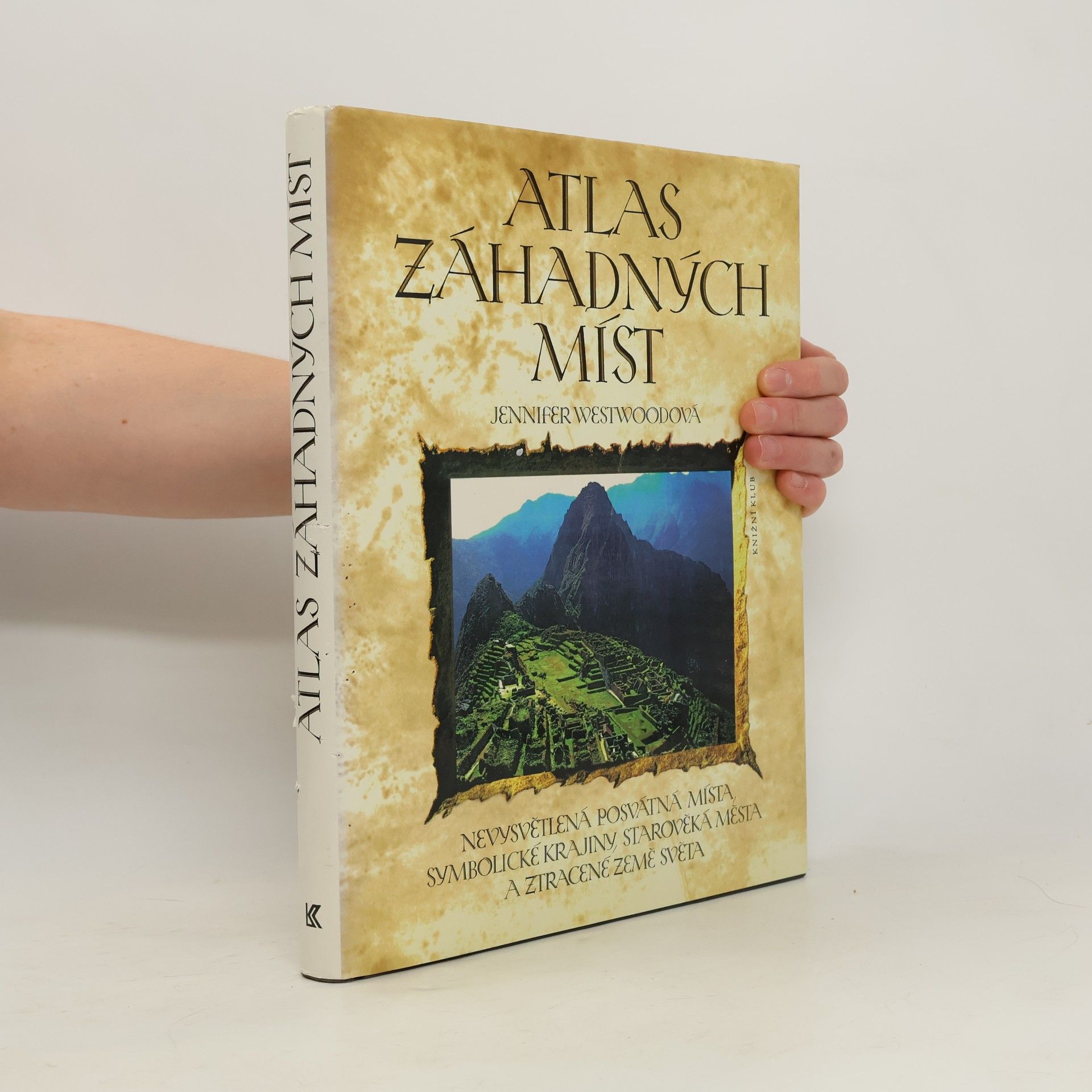 Jennifer Westwood Atlas záhadných míst