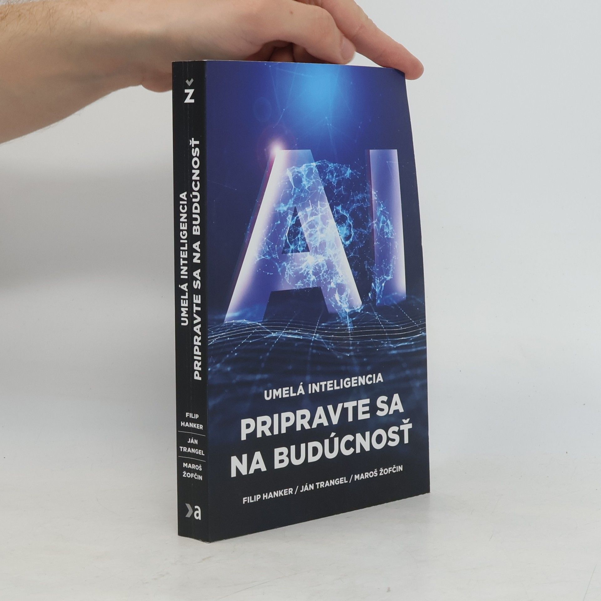 Ján Trangel Umelá Inteligencia: Pripravte sa na budúcnosť
