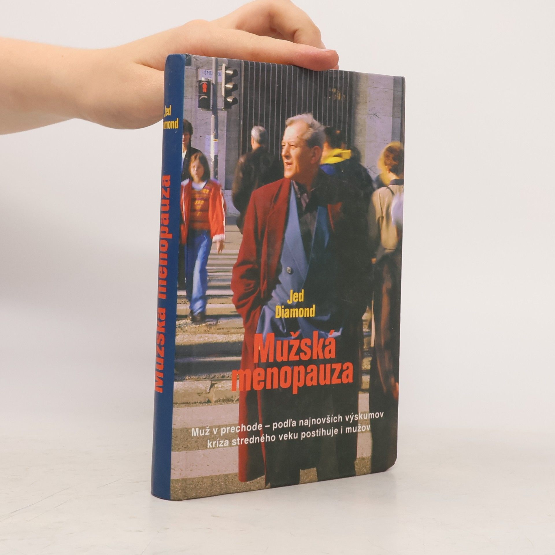 Jed Diamond Mužská menopauza