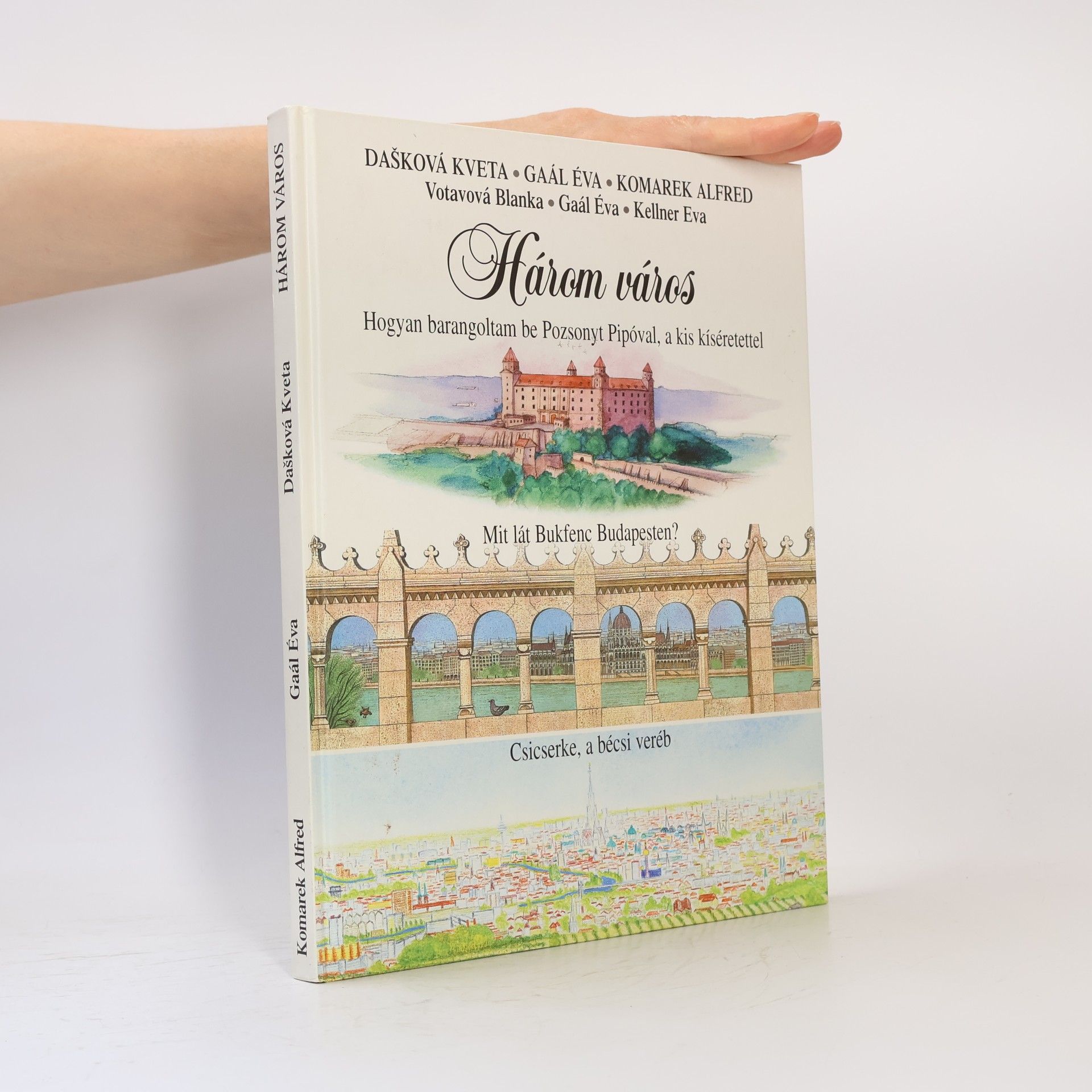 Collectif d'auteurs Három város