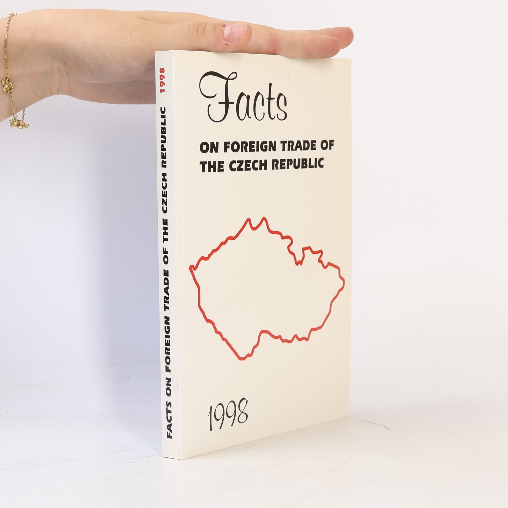 Various authors Facts On Foreign Trade Of The Czech Republic