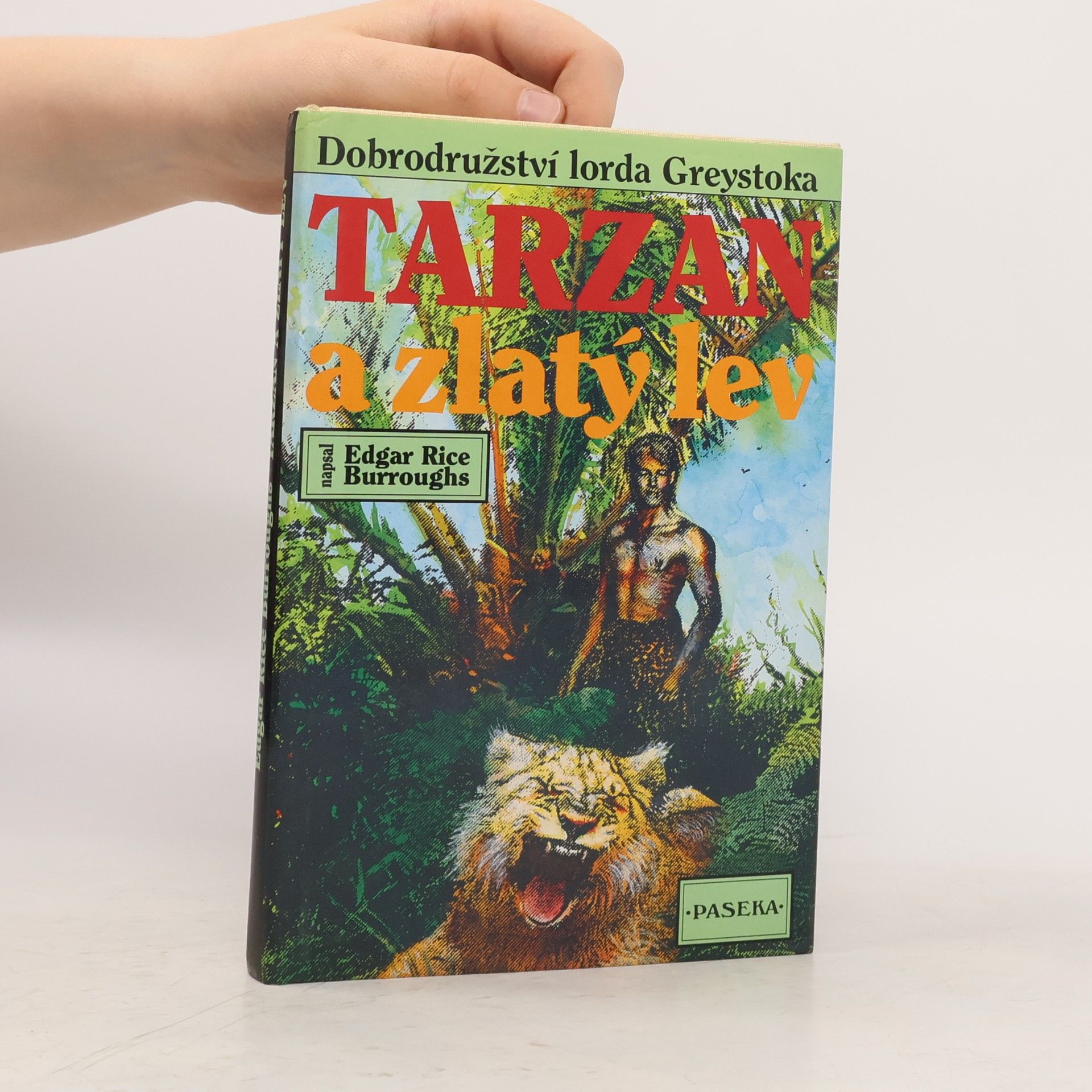Edgar Rice Burrroughs Tarzan a zlatý lev