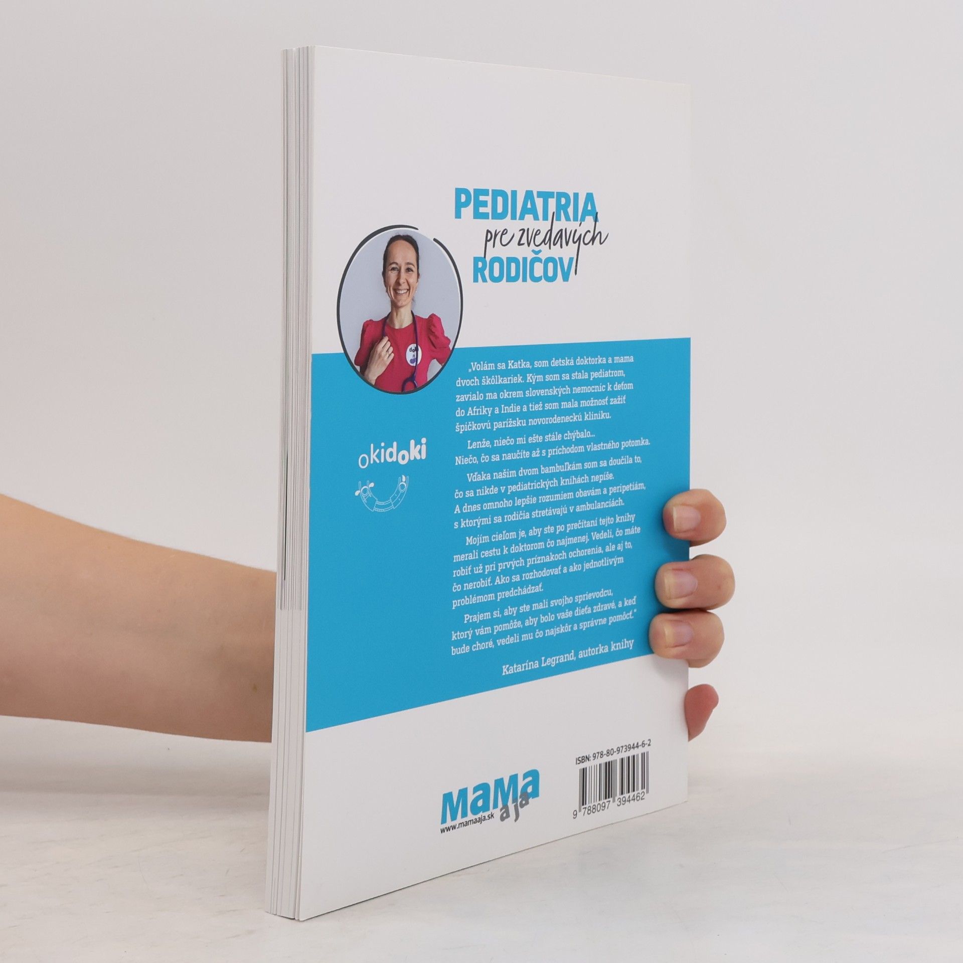 Katarína Legrand Pediatria pre zvedavých rodičov