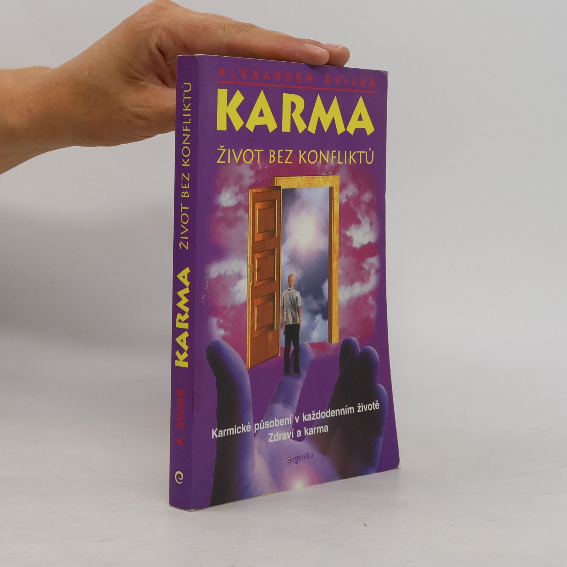 Karma. Život bez konfliktů