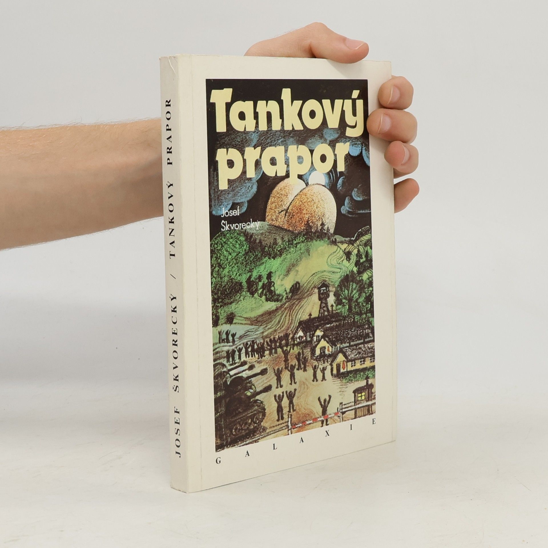 Josef Škvorecký Tankový prapor