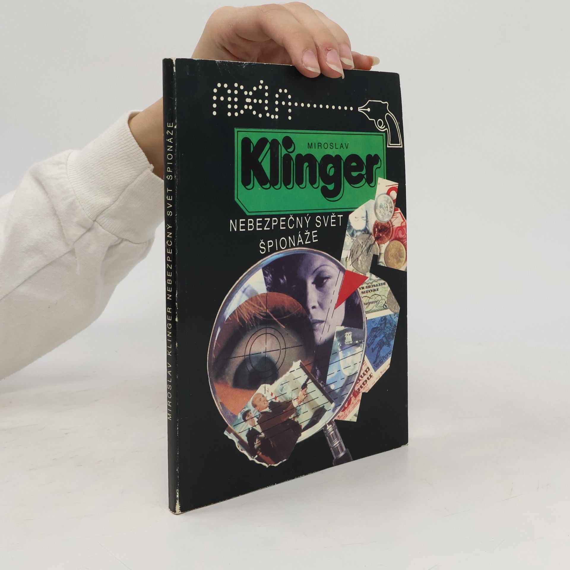Miroslav Klinger Nebezpečný svět špionáže