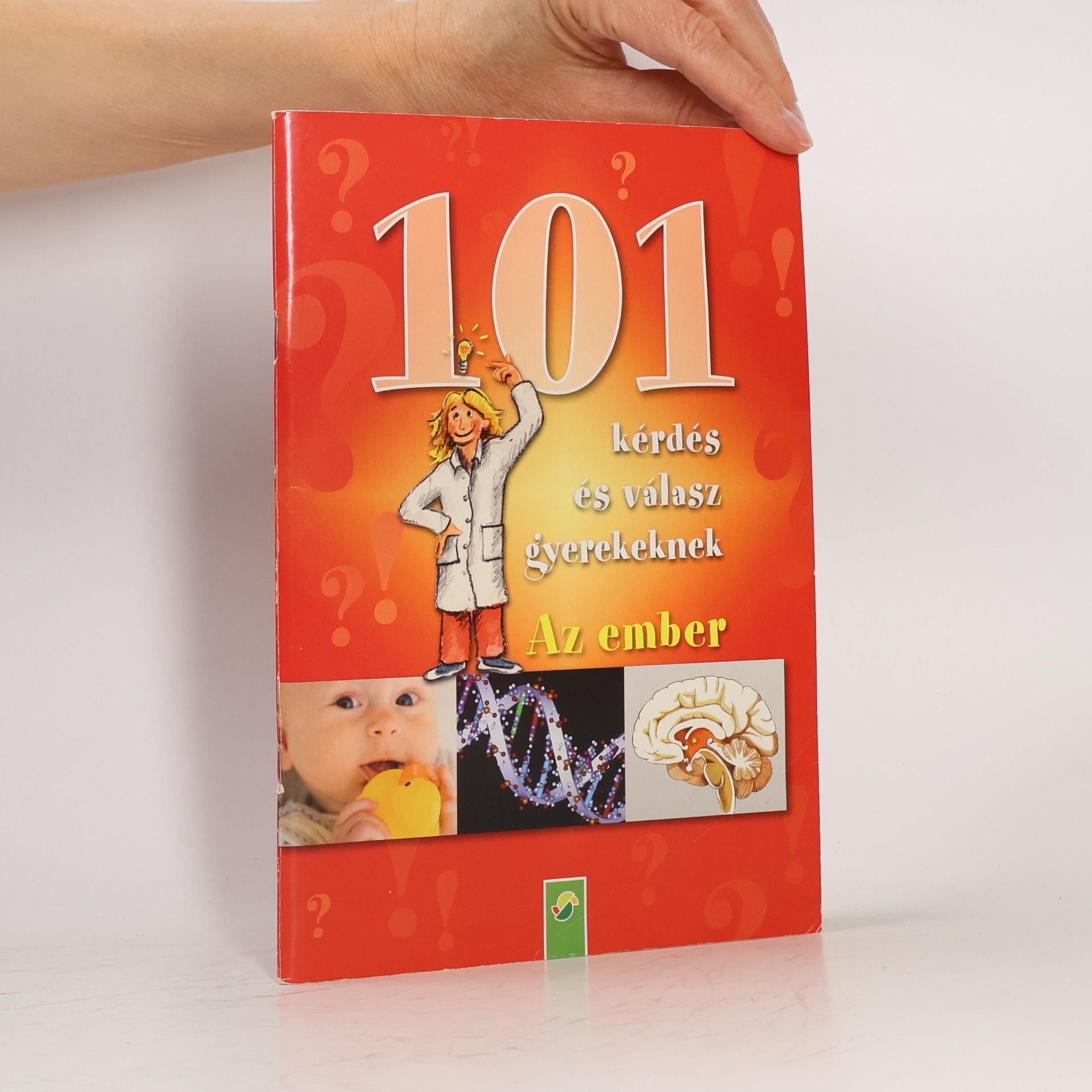 Az ember 101 kérdés és válasz gyerekeknek