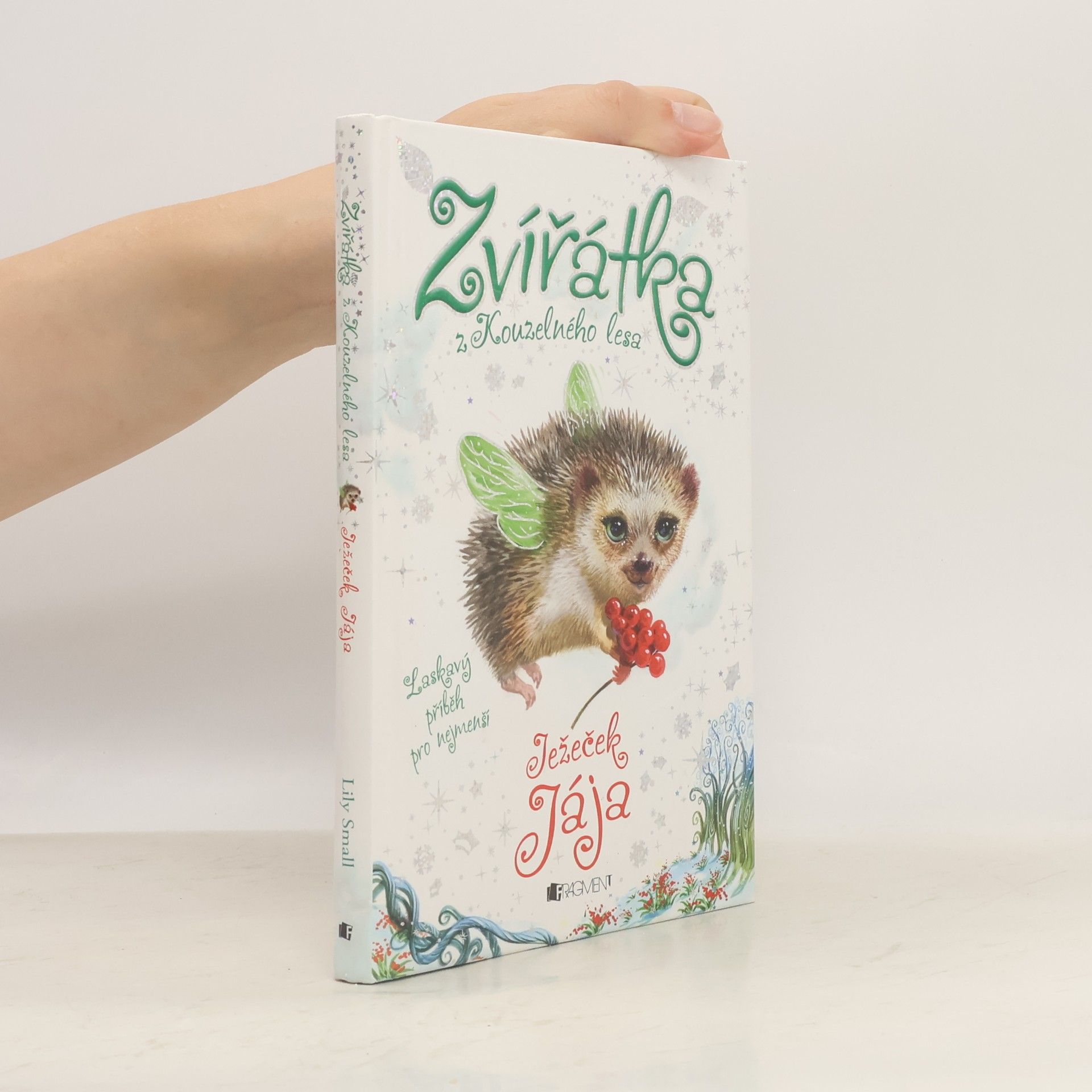 Lily Small Zvířátka z Kouzelného lesa. Ježeček Jája