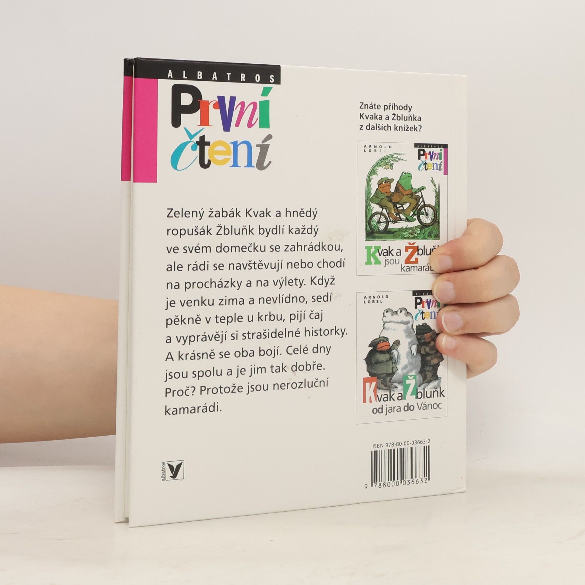 Arnold Lobel Kvak a Žbluňk se bojí rádi