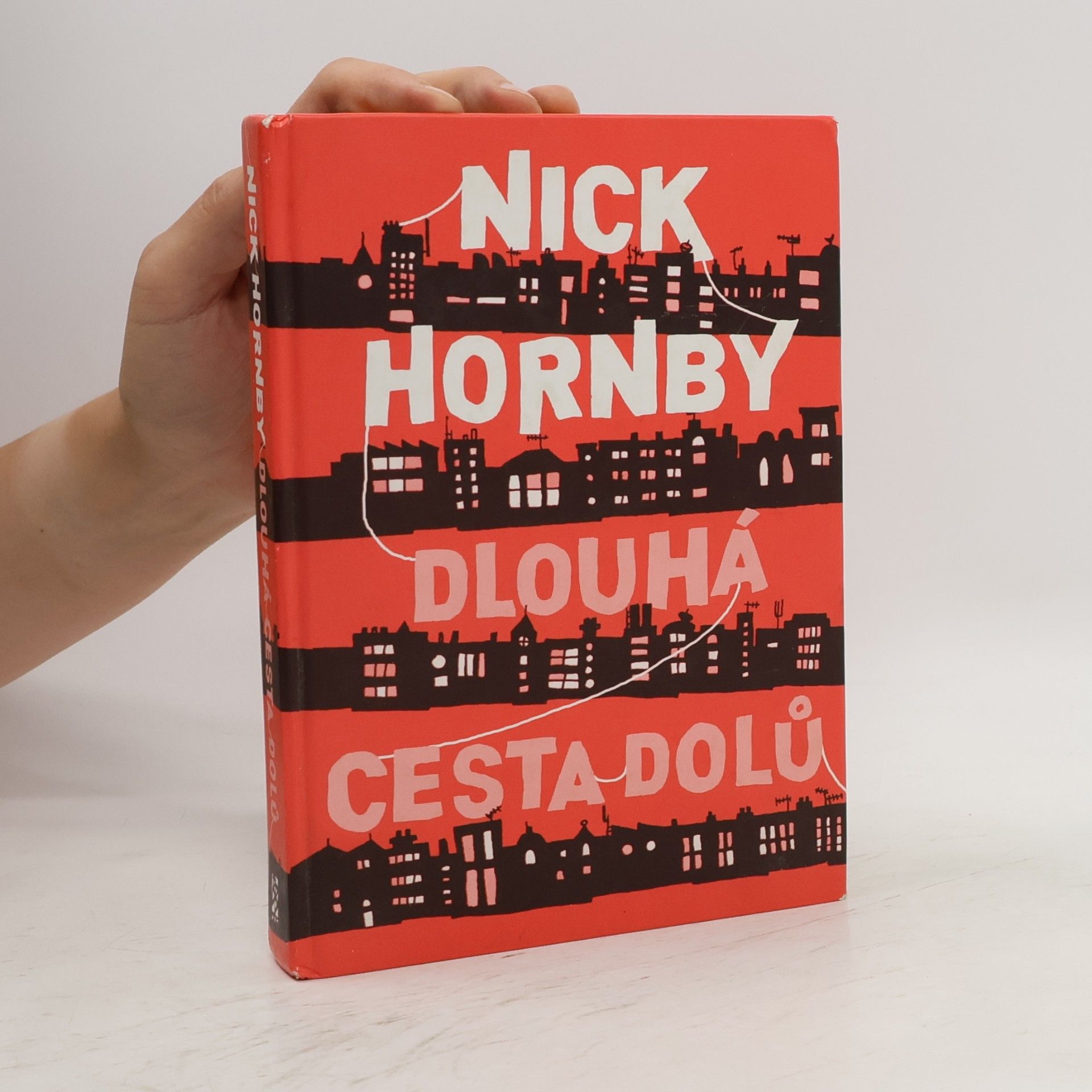 Nick Hornby Dlouhá cesta dolů