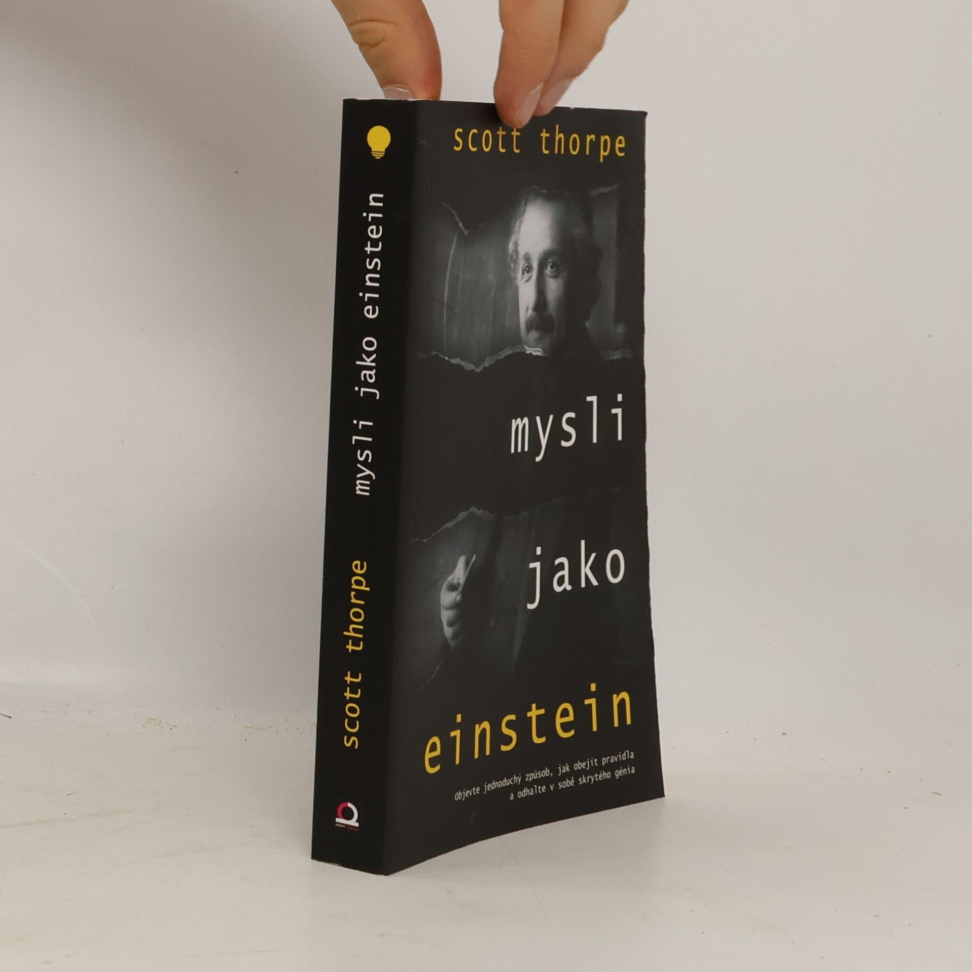 Scott Thorpe Mysli jako Einstein