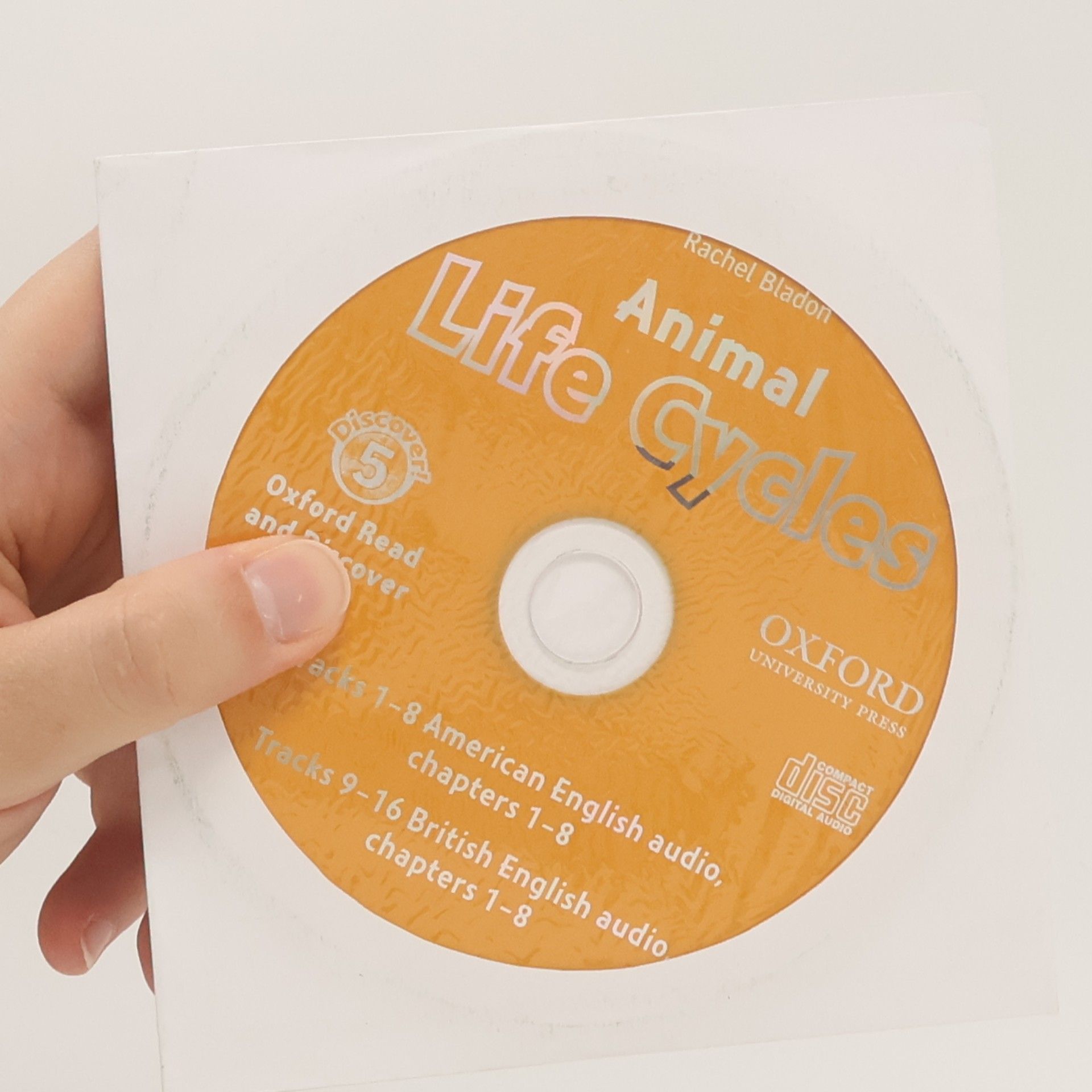 Rachel Bladon Oxford Read and Discover 5. Animal Life Cycles