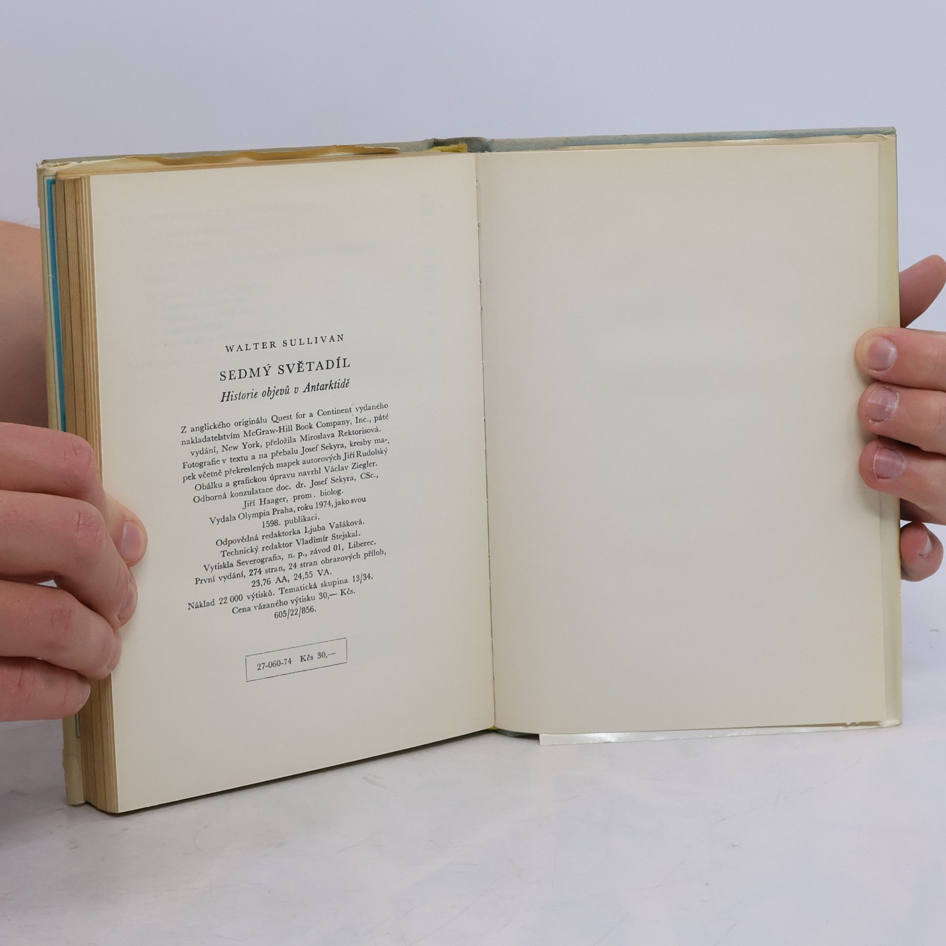 Walter Sullivan Sedmý světadíl. Historie objevů v Antarktidě