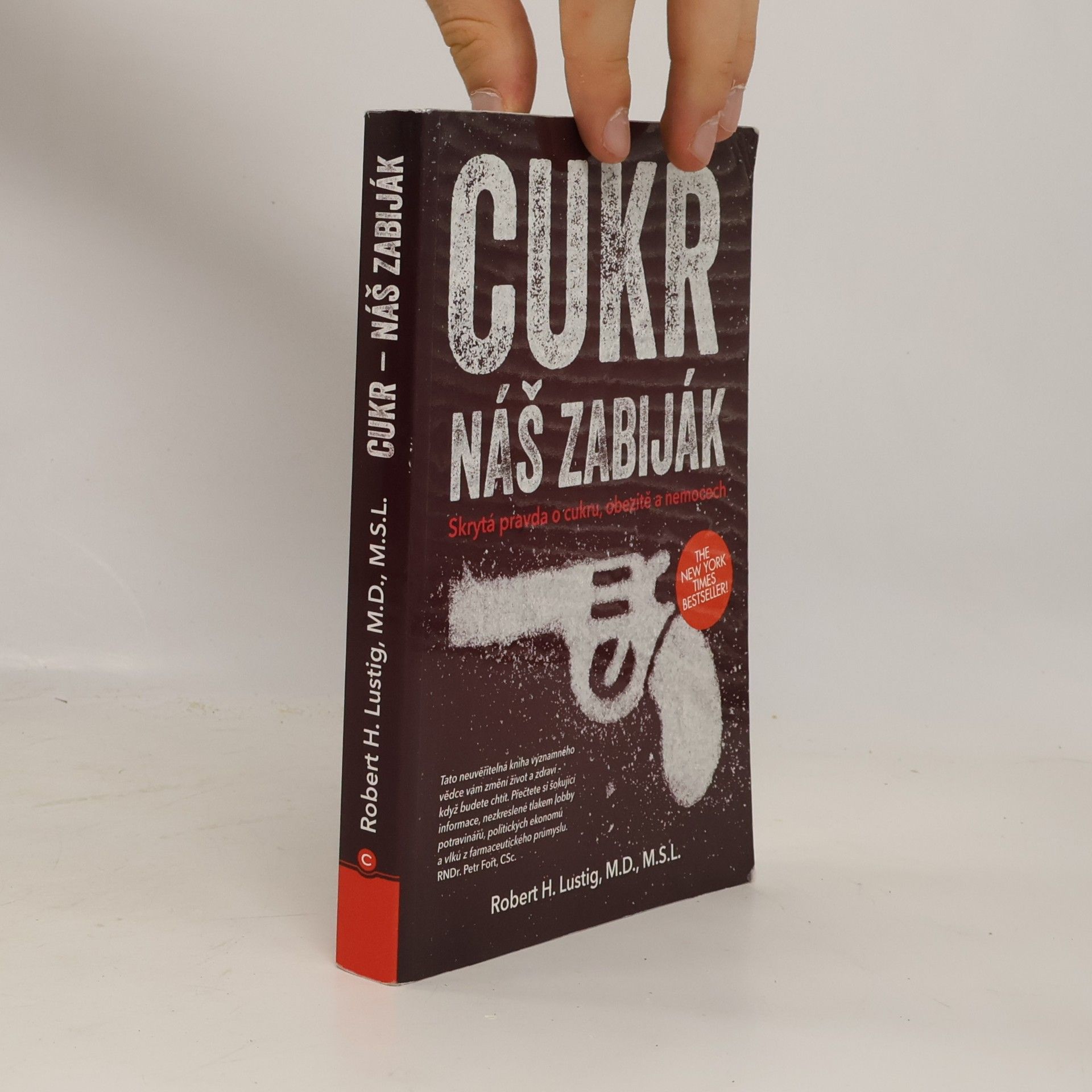Robert H. Lustig Cukr. Náš zabiják