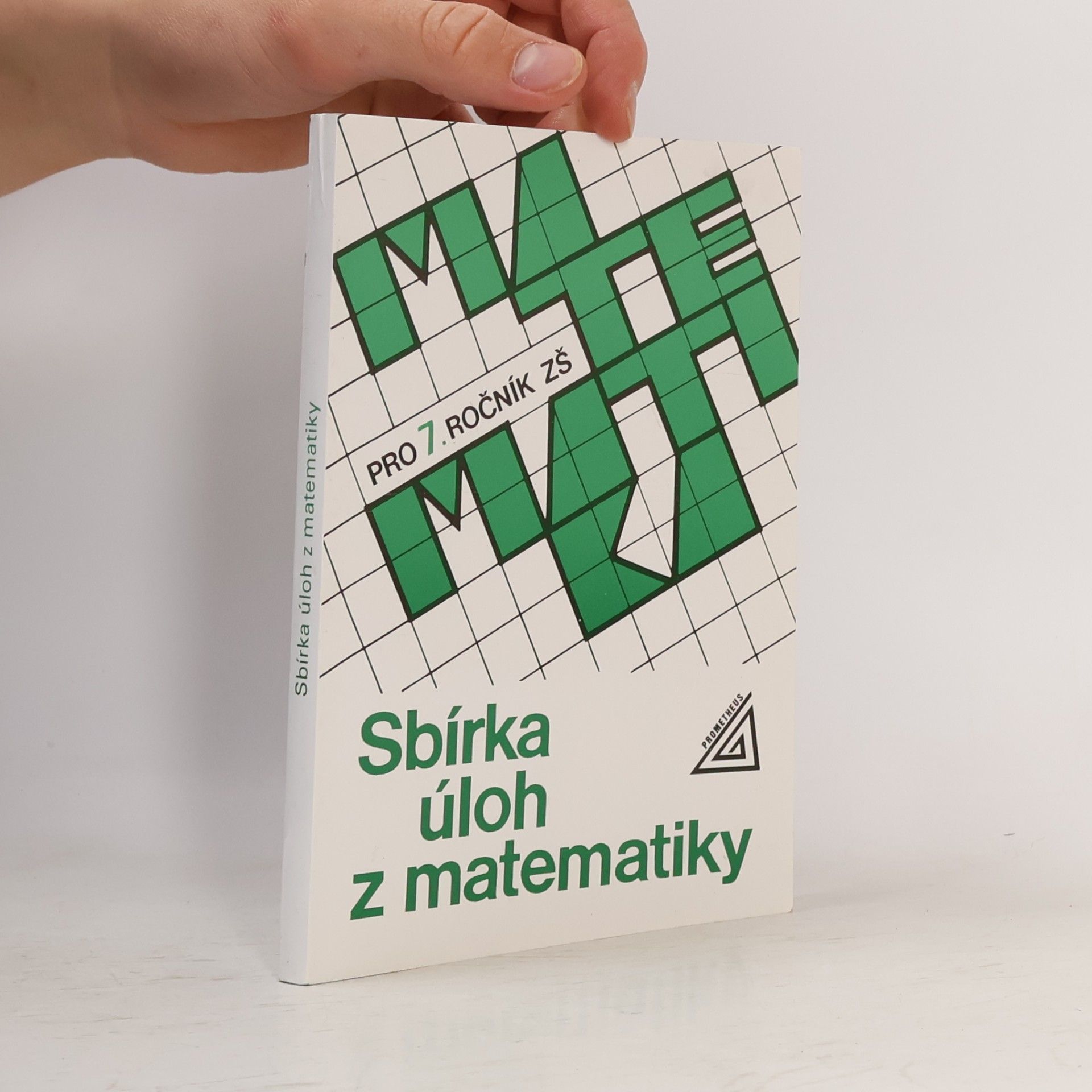 Kolektiv autorů Sbírka úloh z matematiky pro 7. ročník základní školy
