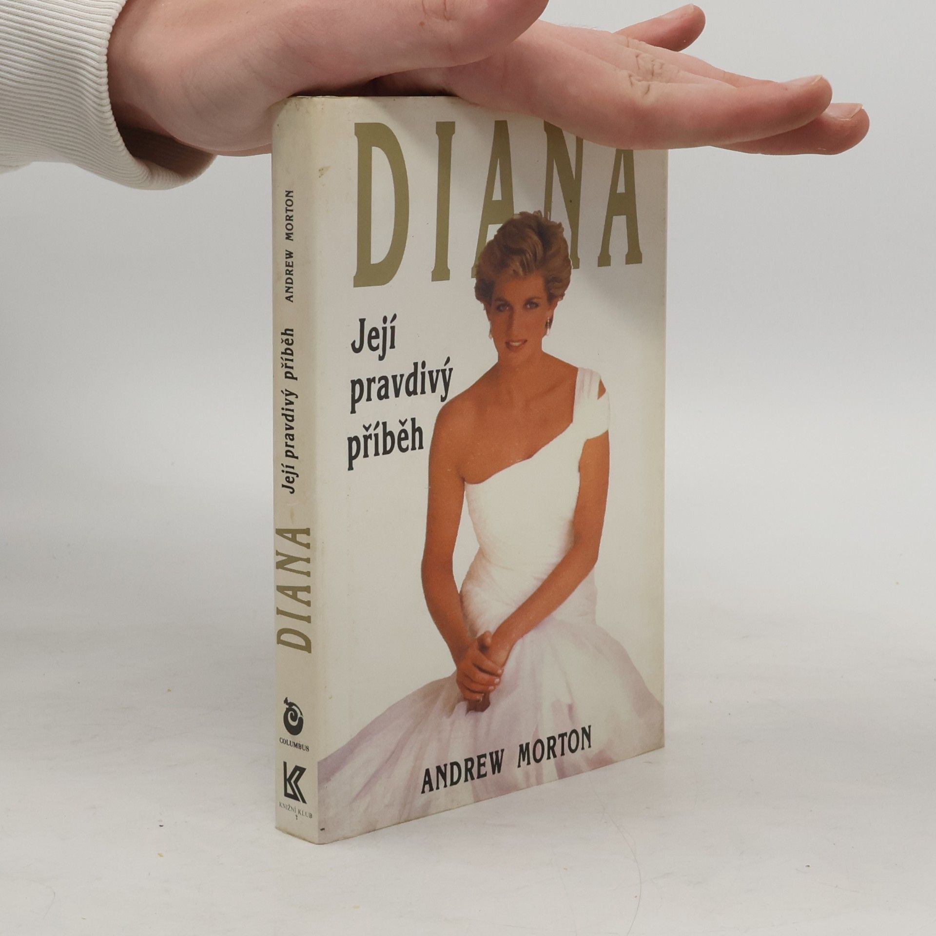 Andrew Morton Diana. Její pravdivý příběh