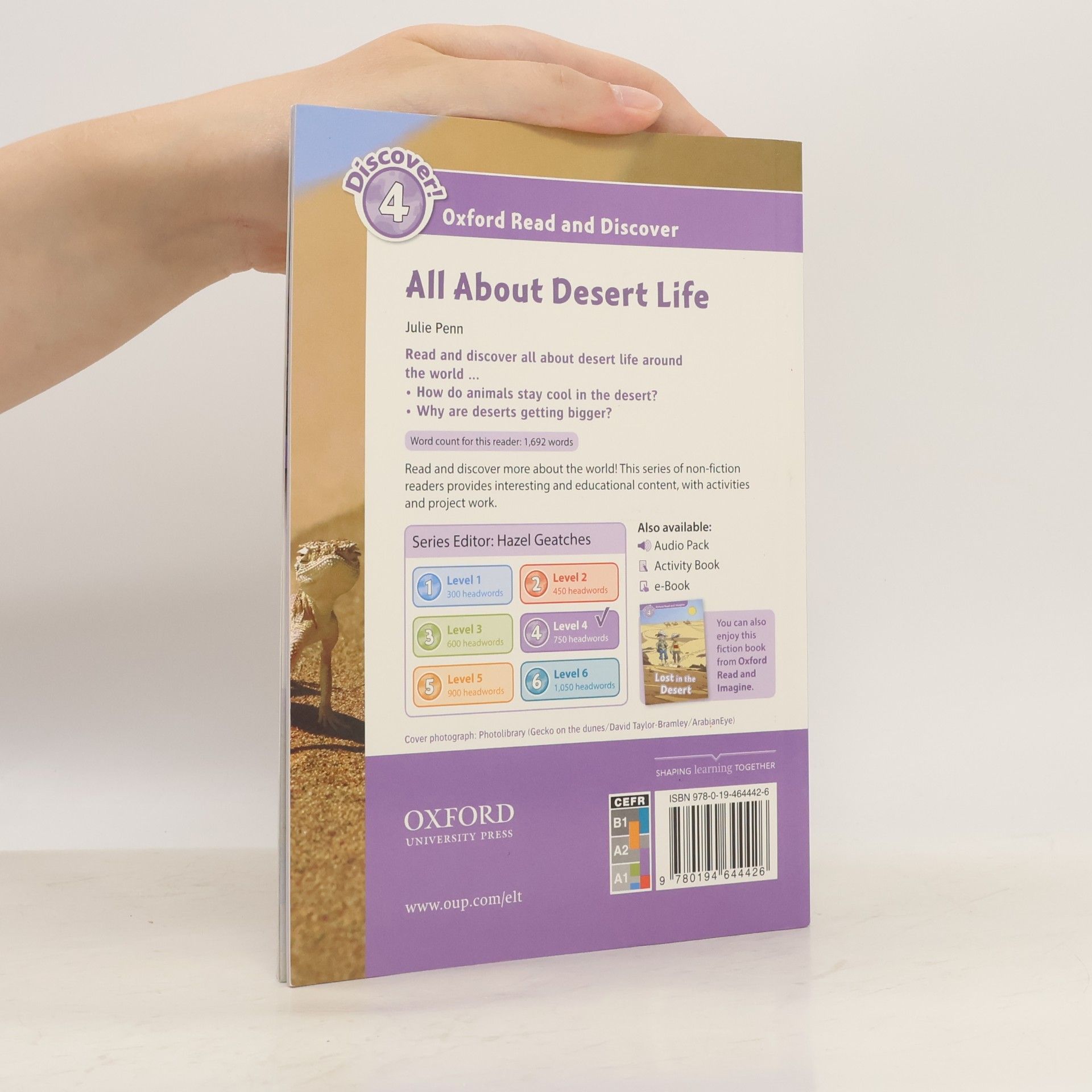 Julie Penn Oxford Read and Discover: Level 4: All About Desert Life