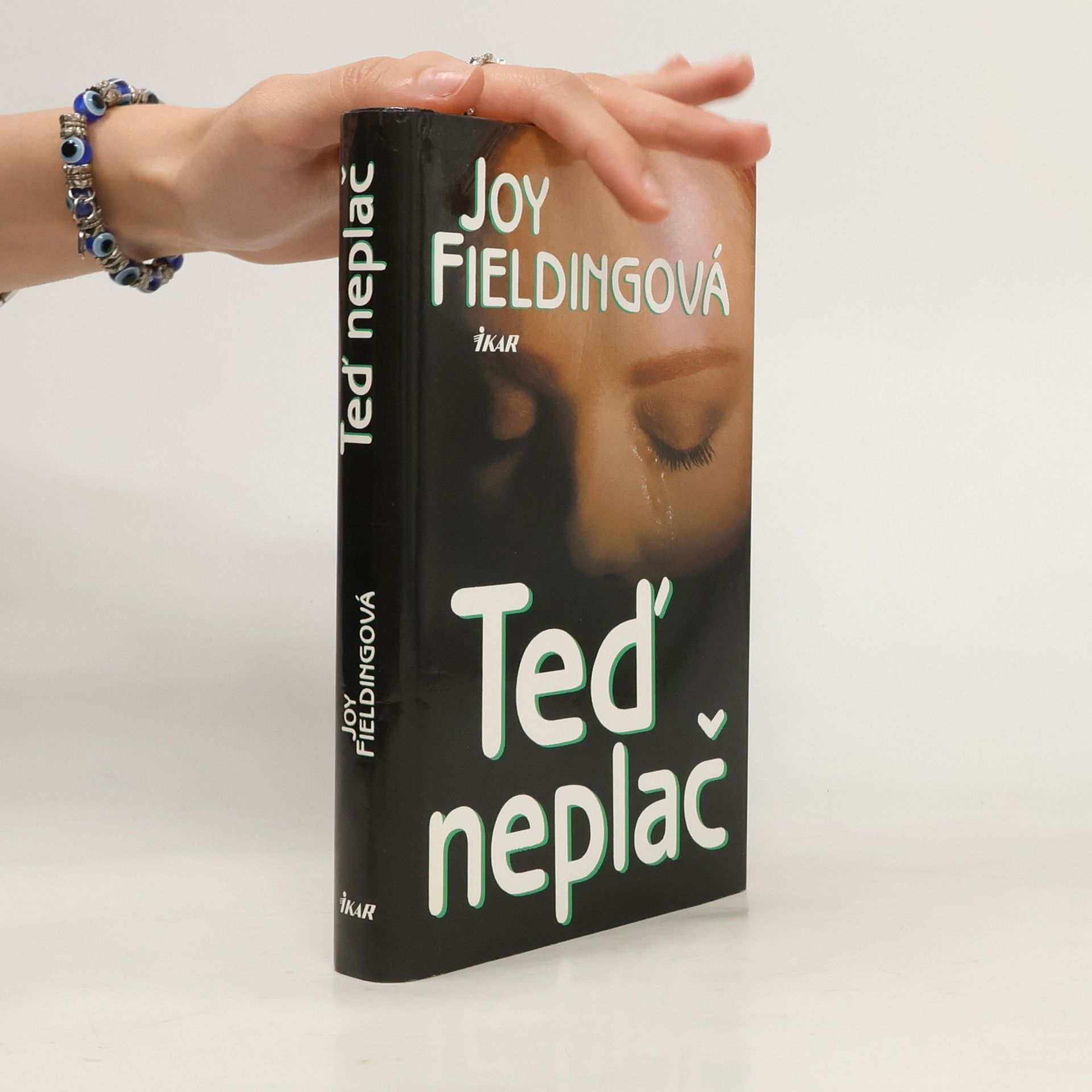 Joy Fielding Teď neplač
