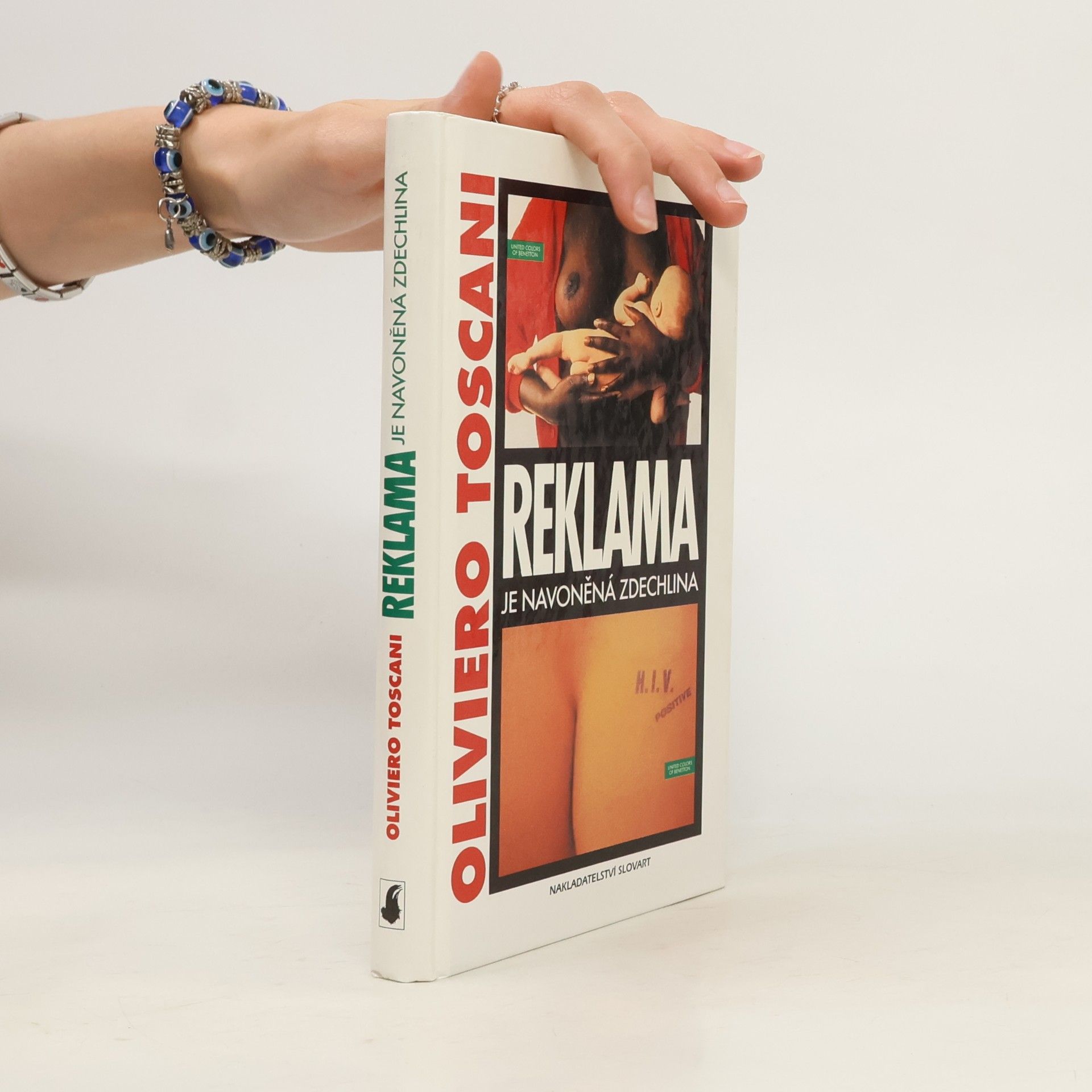 Oliviero Toscani Reklama je navoněná zdechlina
