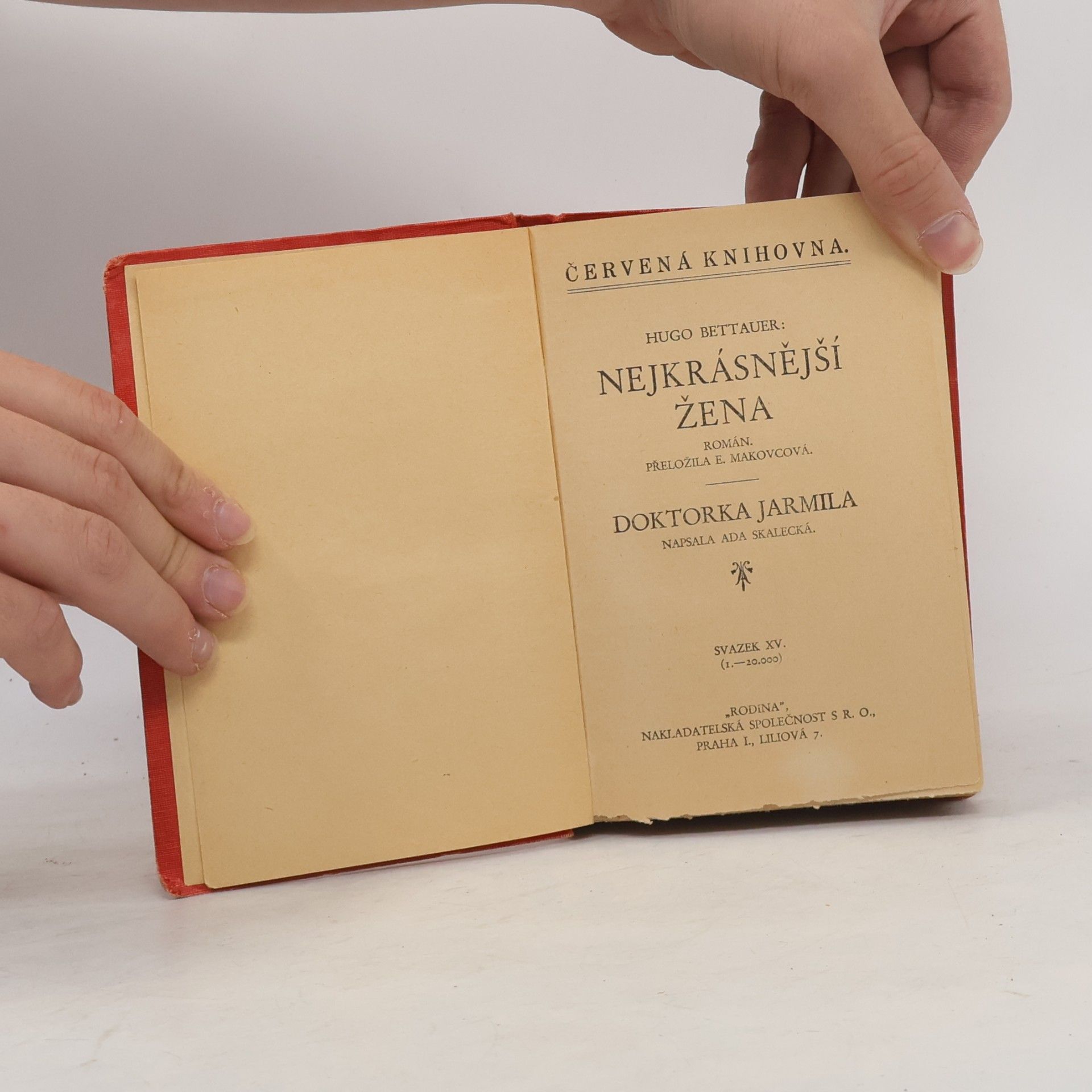 Ada Skalecká Nejkrásnější žena/Doktorka Jarmila
