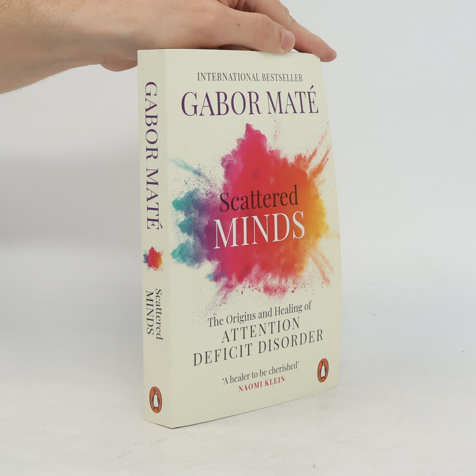 Gabor Maté Scattered Minds