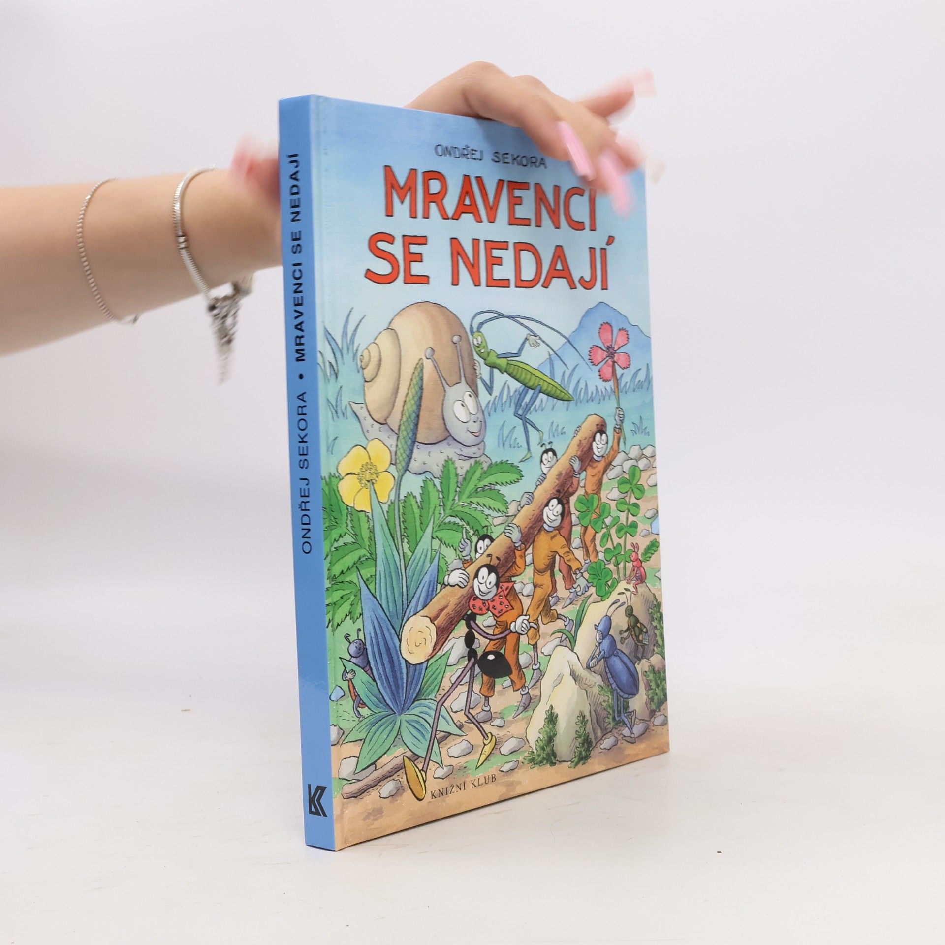 Ondřej Sekora Mravenci se nedají