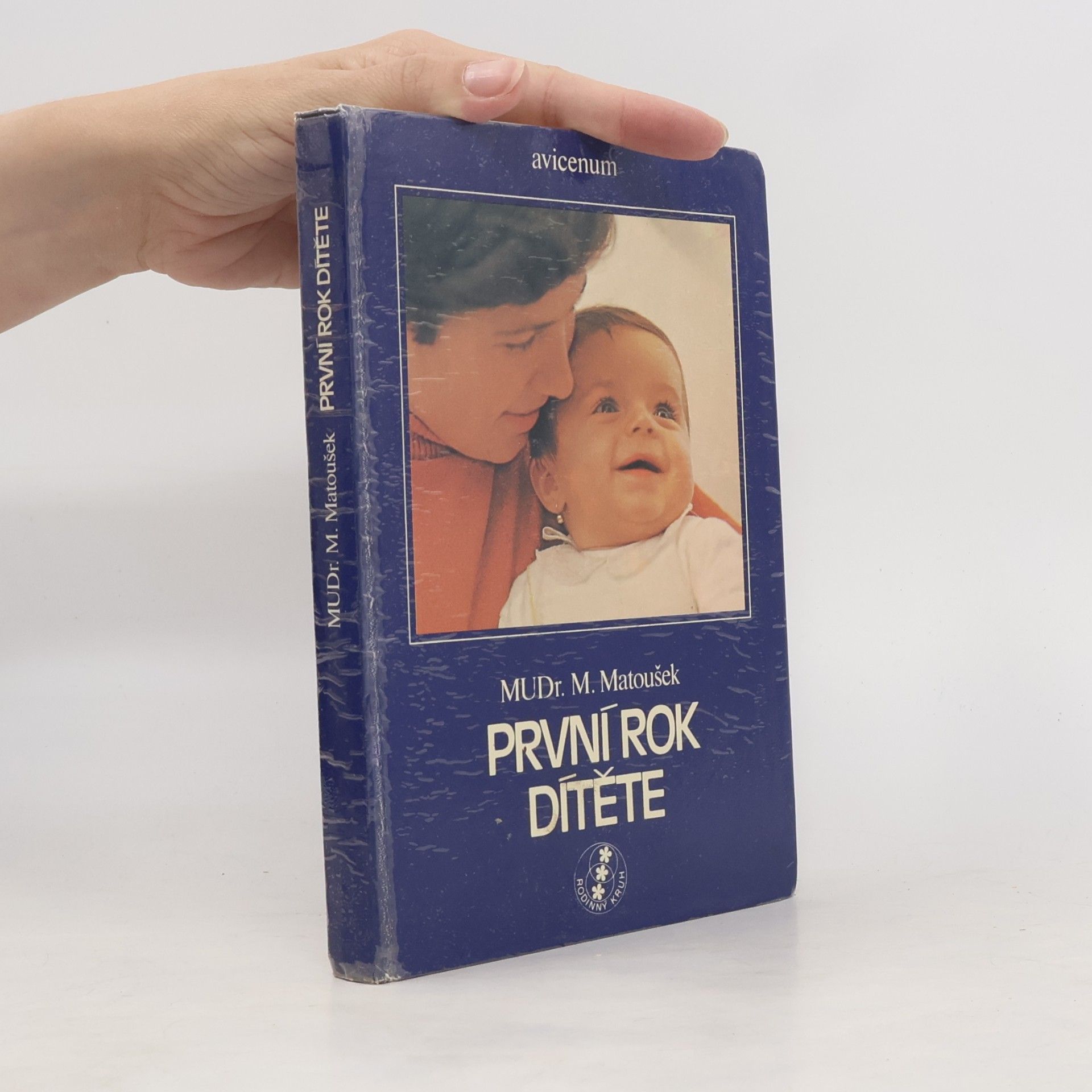 Miroslav Matoušek První rok dítěte