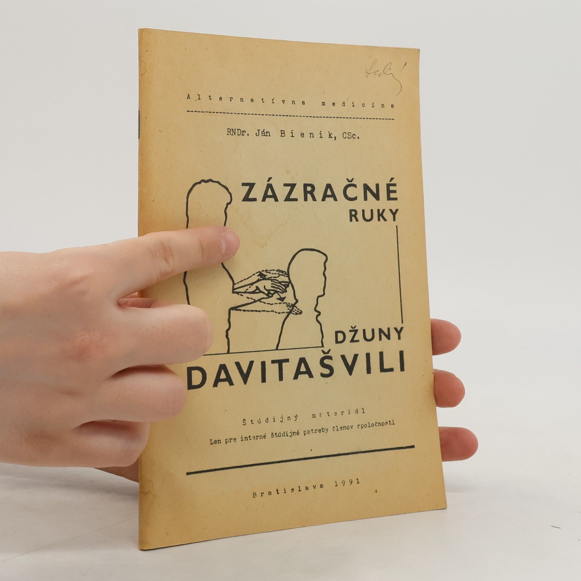 Ján Bienik Zázračné ruky Džuny Davitašvili