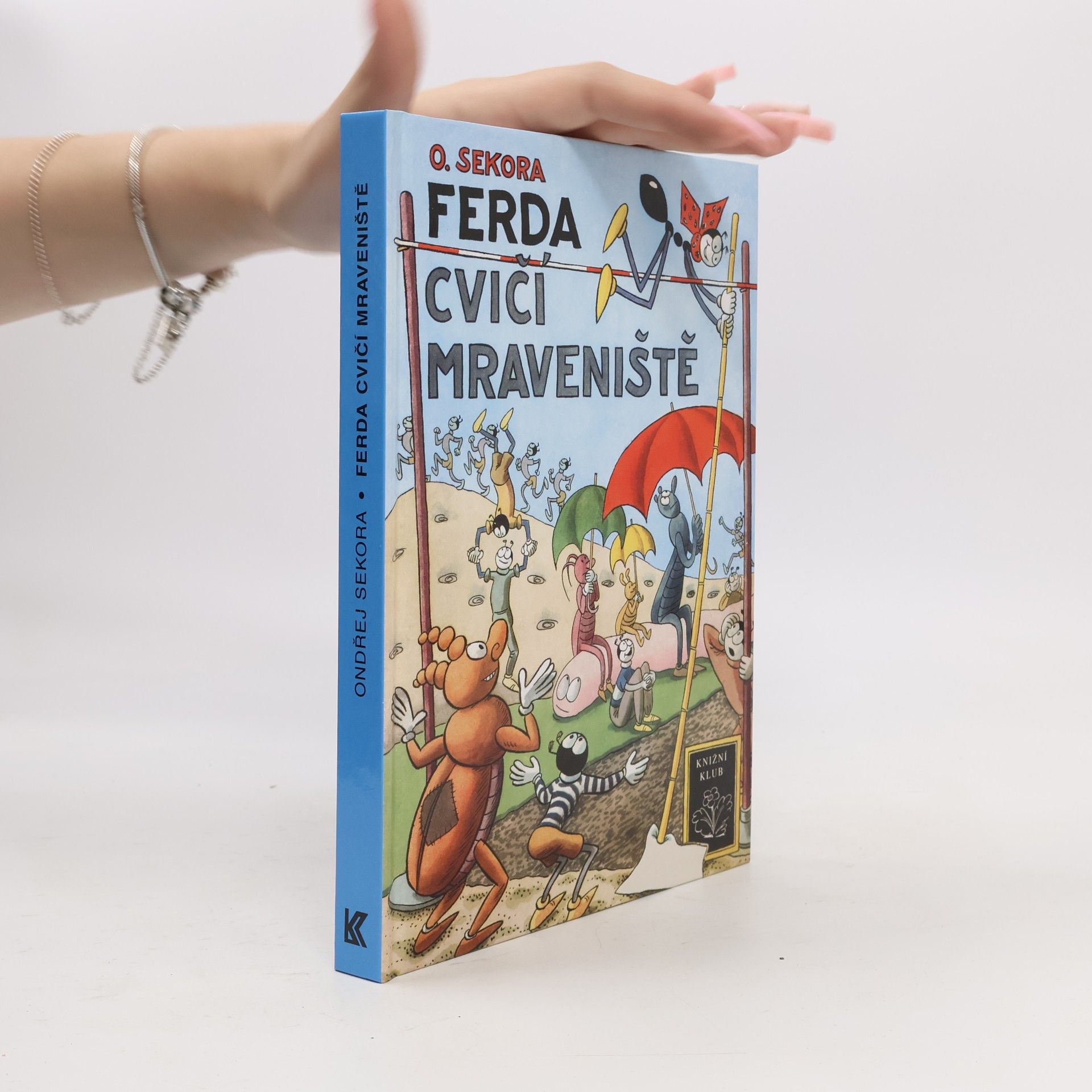 Ondřej Sekora Ferda cvičí mraveniště
