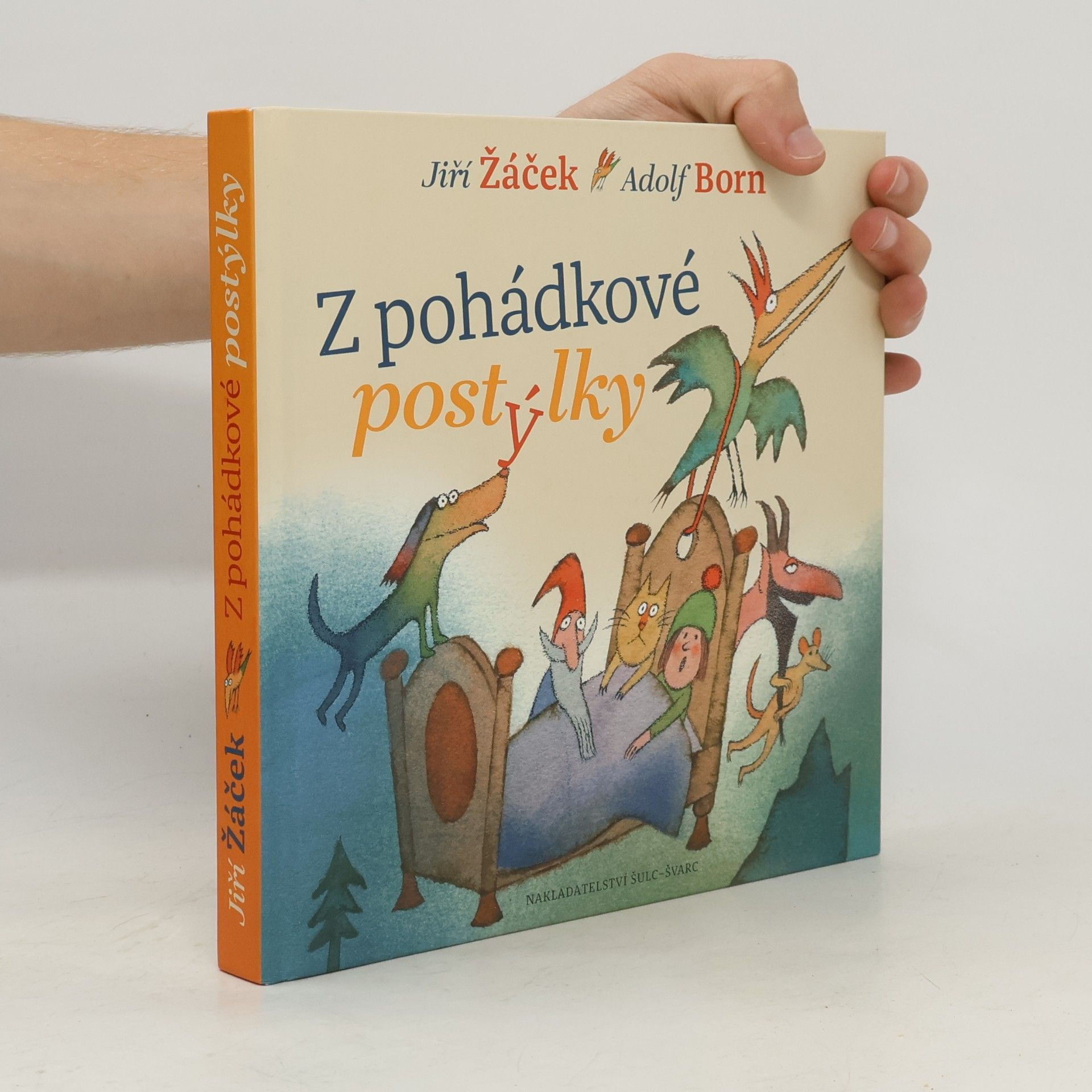 Jiří Žáček Z pohádkové postýlky: Nejznámější pohádky pro nejmenší