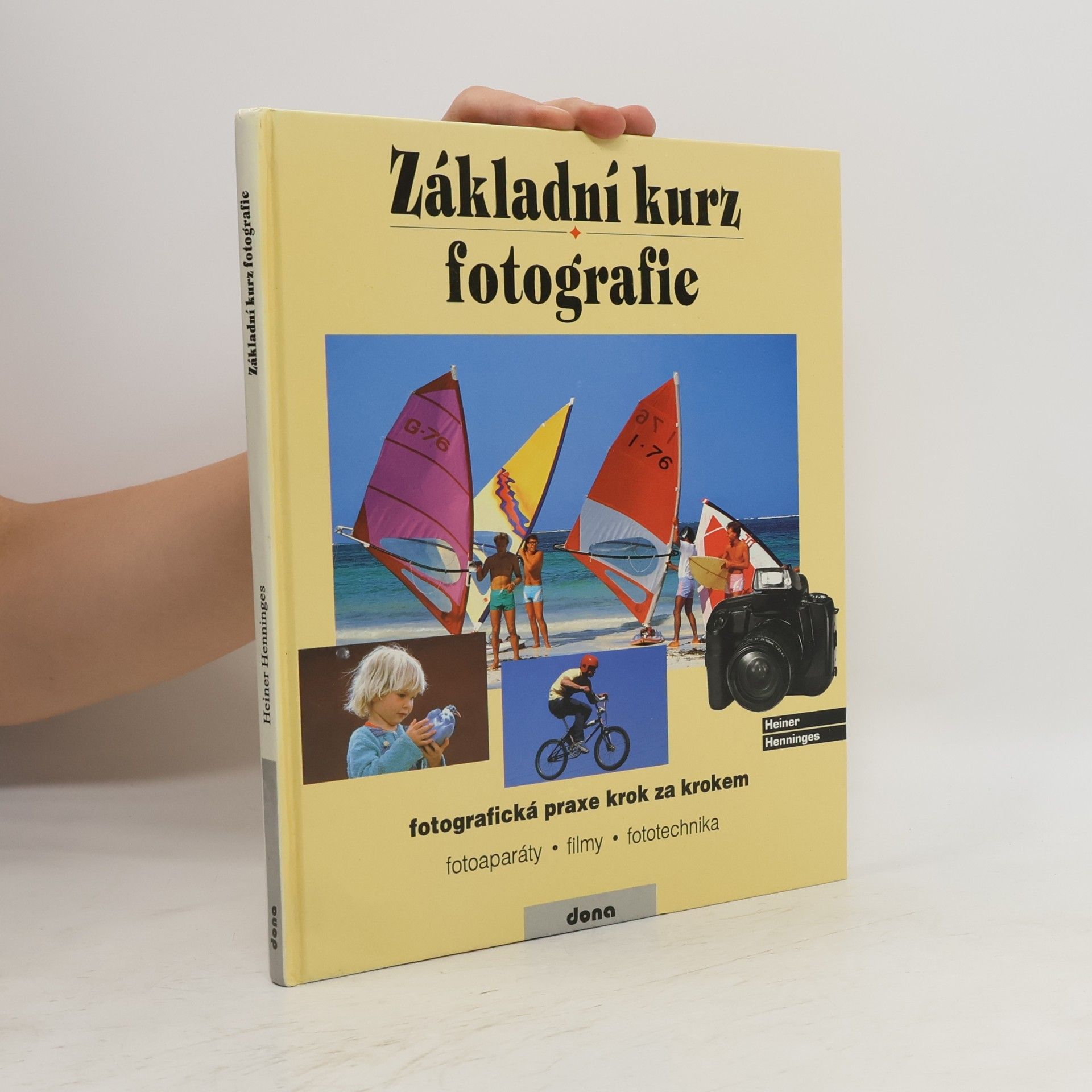 Heiner Henninges Základní kurz fotografie